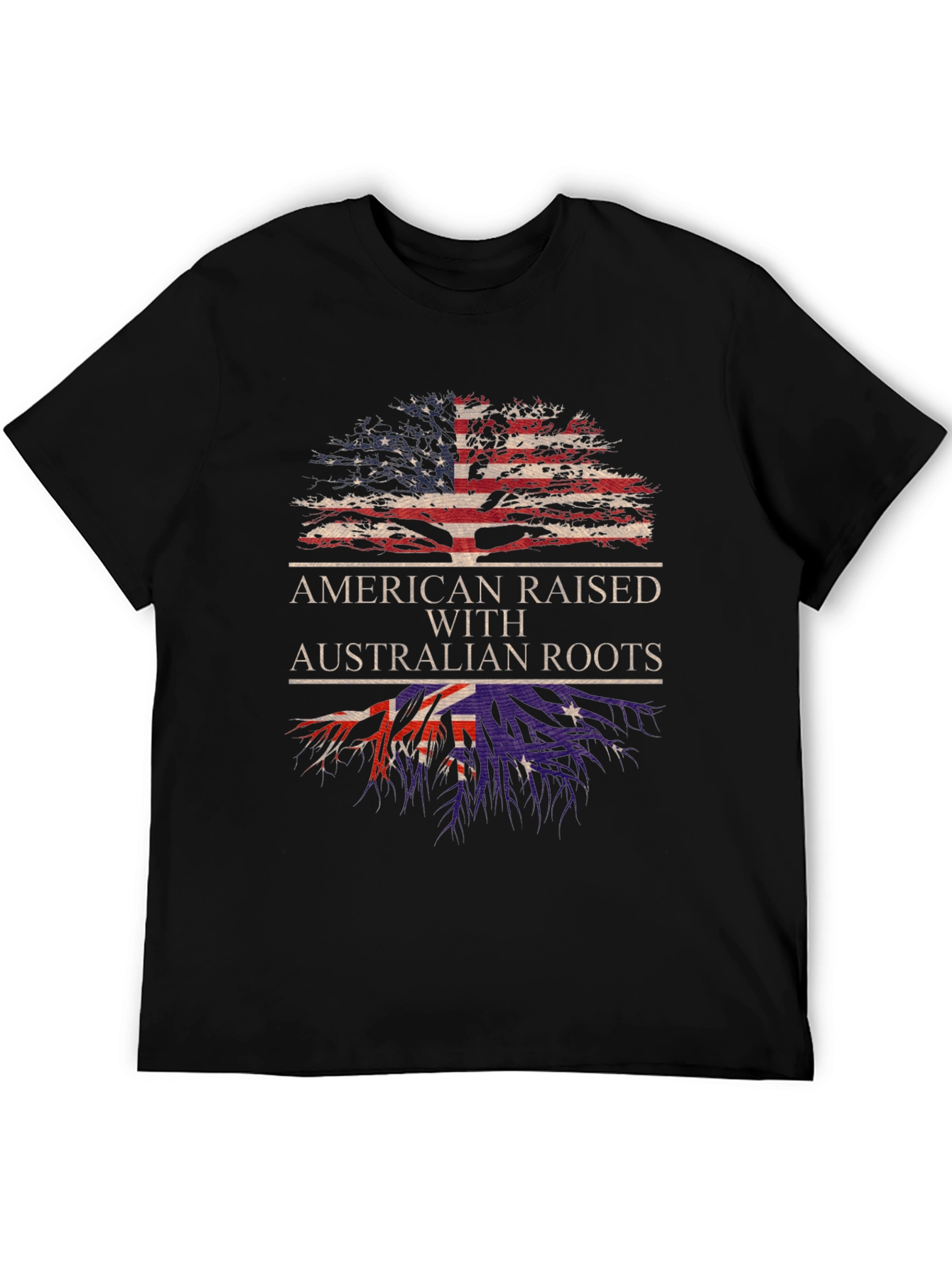 American Raised Australian Roots T-Shirt