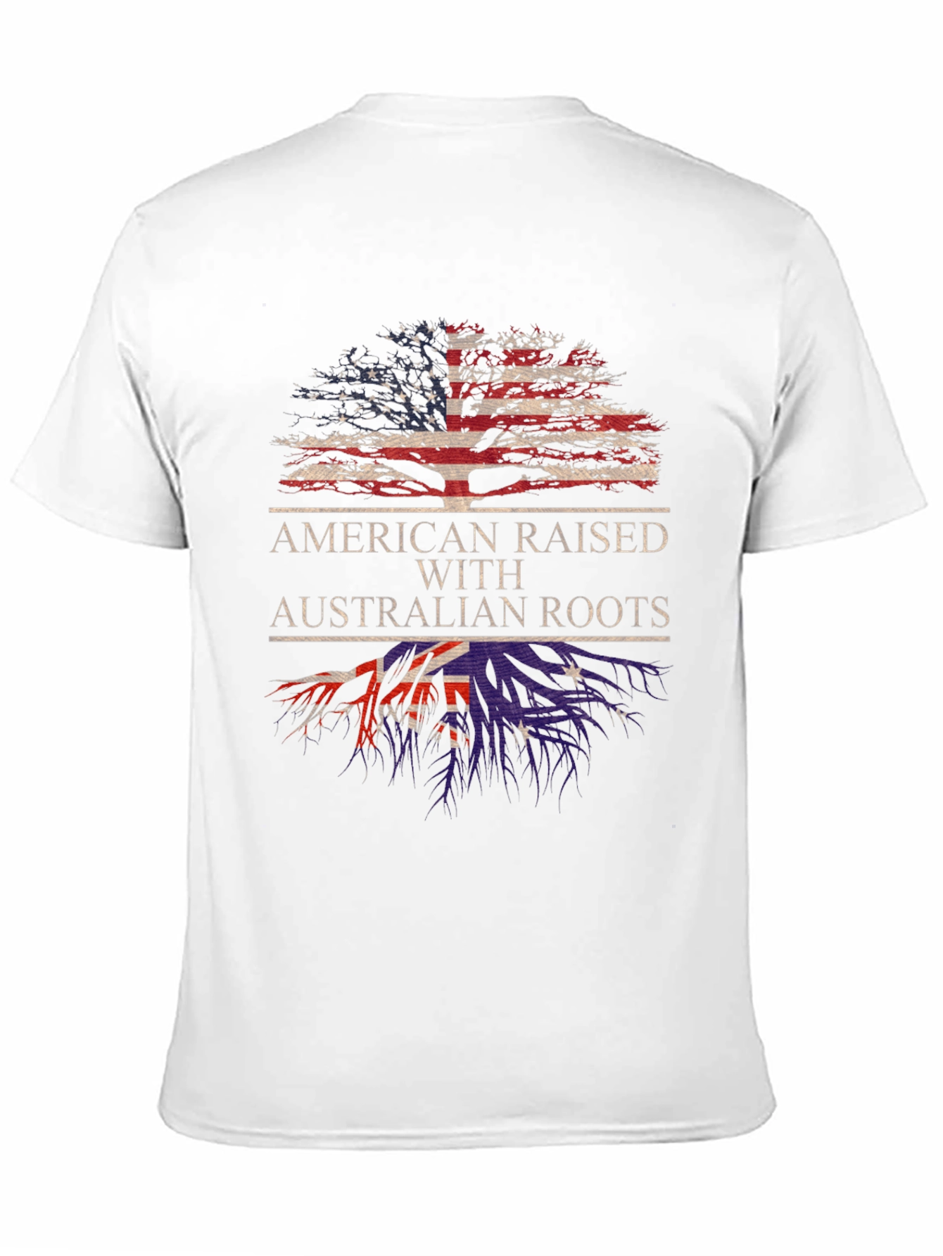 American Raised Australian Roots T-Shirt