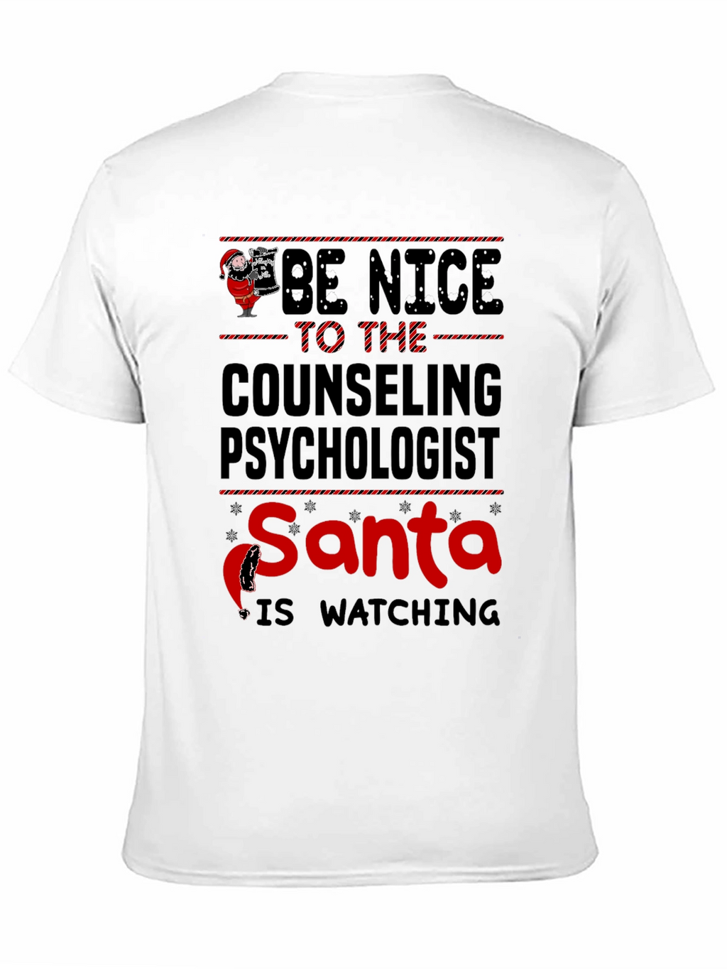 Counseling Psychologist Santa T-Shirt - Be Nice