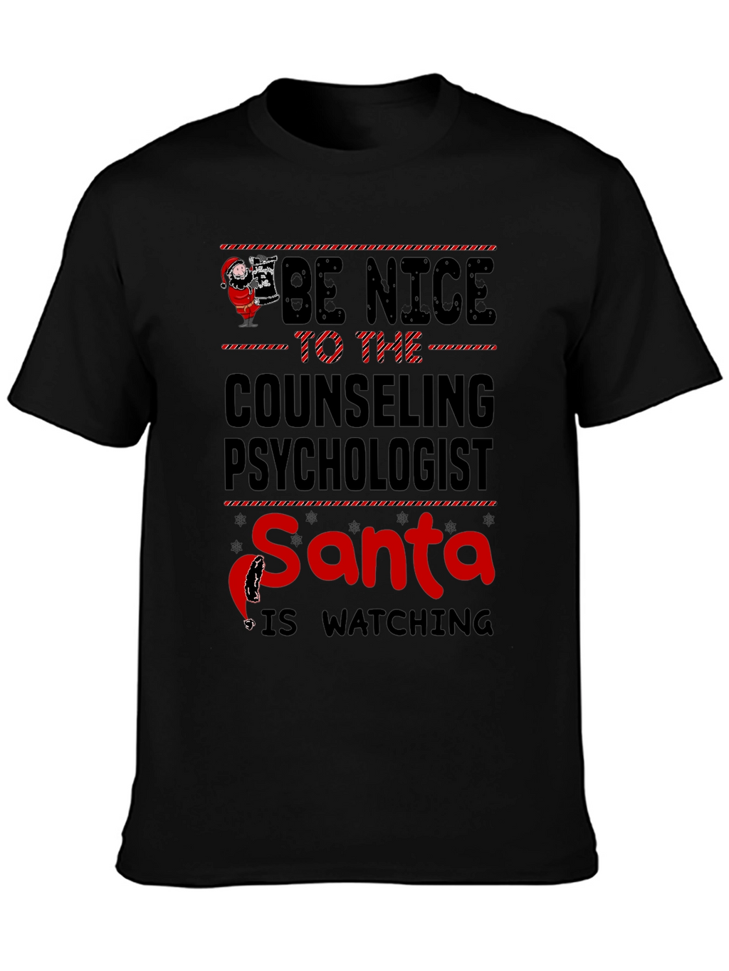 Counseling Psychologist Santa T-Shirt - Be Nice