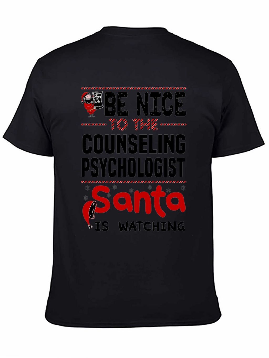 Counseling Psychologist Santa T-Shirt - Be Nice