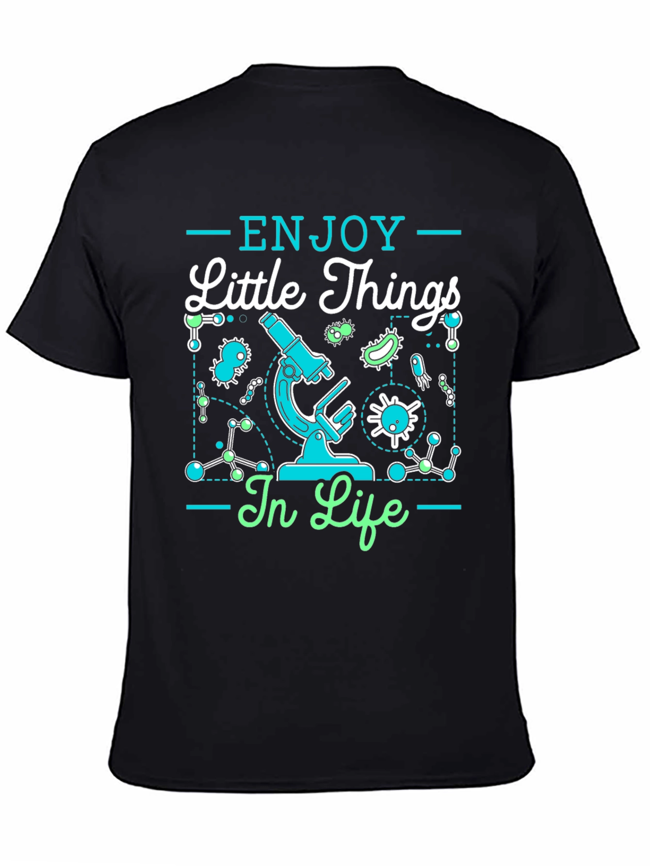 Enjoy Little Things Science T-Shirt