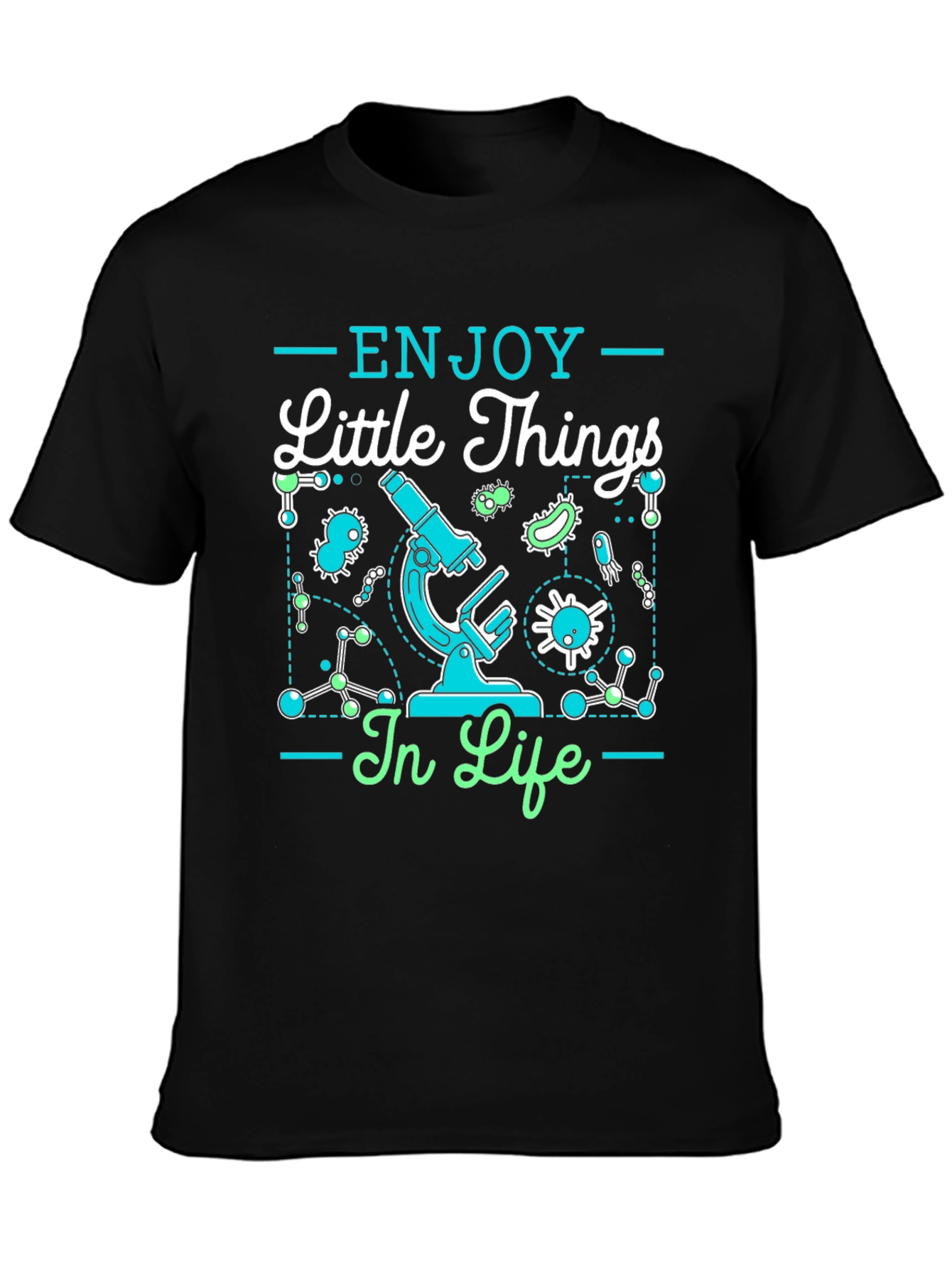 Enjoy Little Things Science T-Shirt