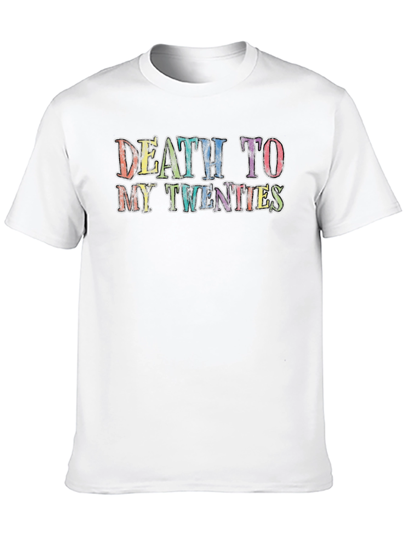 Death to My Twenties Graphic T-Shirt