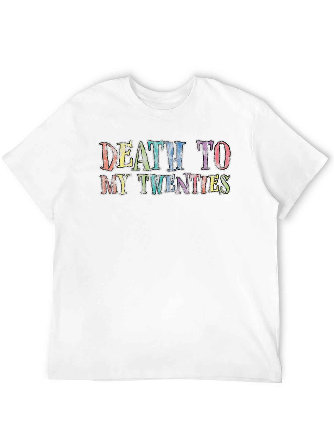 Death to My Twenties Graphic T-Shirt
