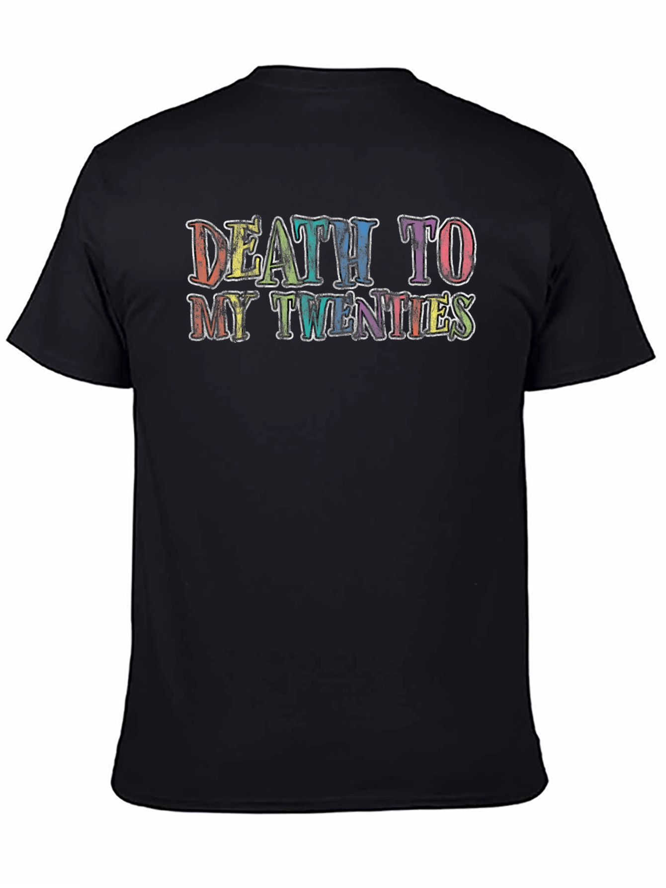 Death to My Twenties Graphic T-Shirt