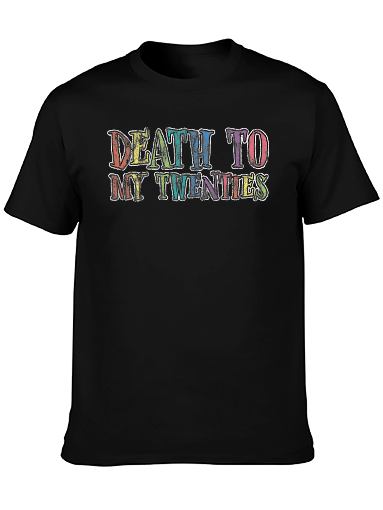 Death to My Twenties Graphic T-Shirt