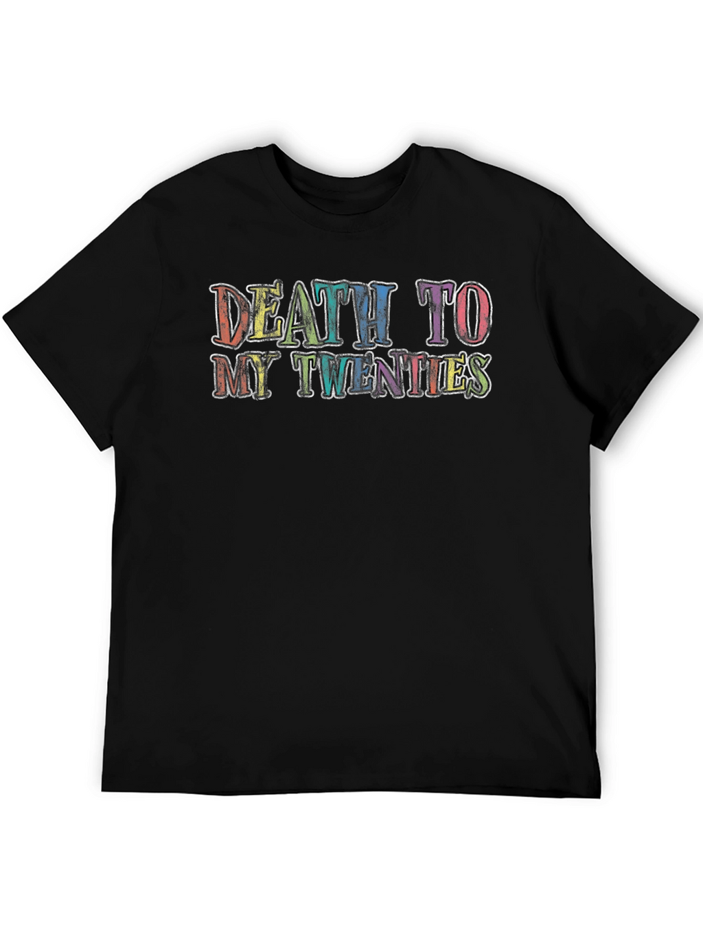 Death to My Twenties Graphic T-Shirt