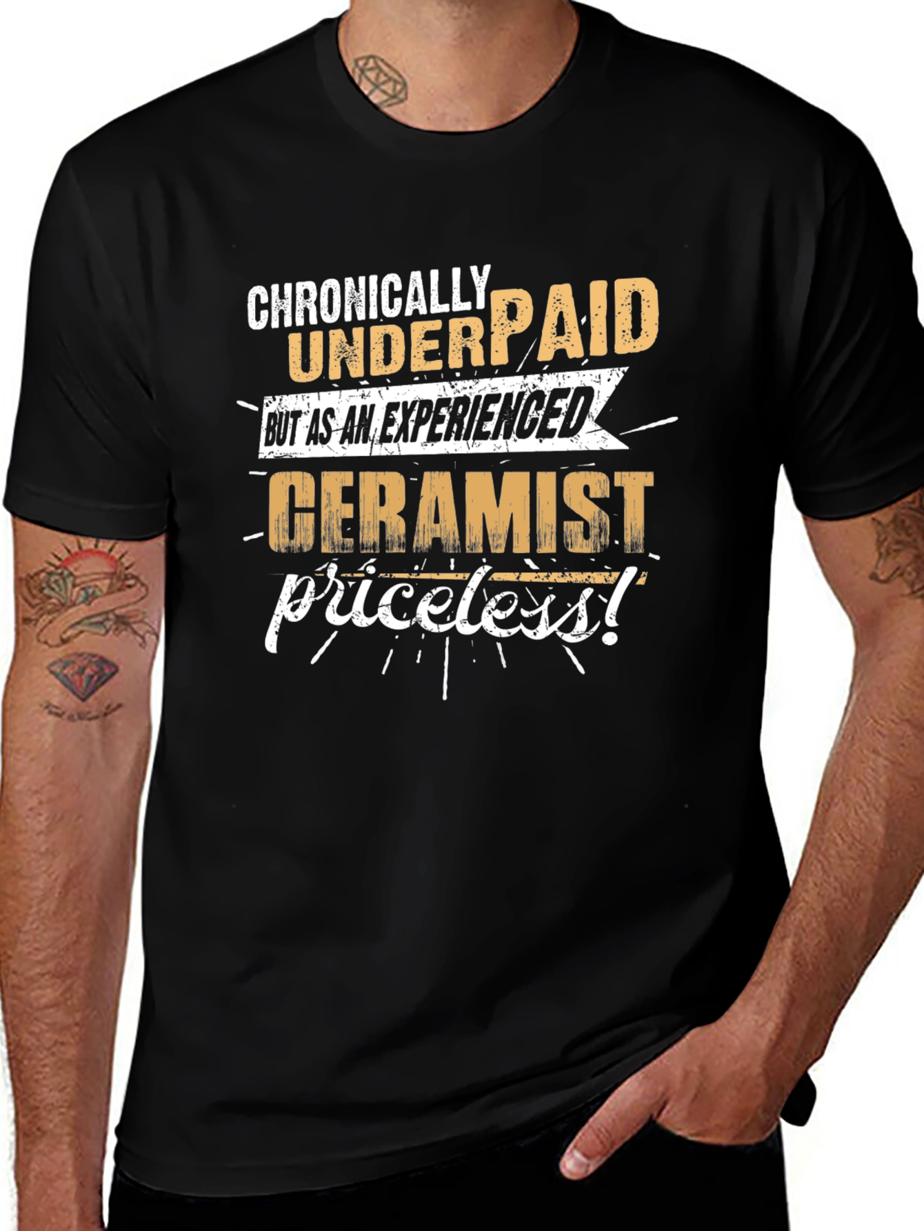 Chronically Underpaid Ceramist T-Shirt - Funny Job Tee