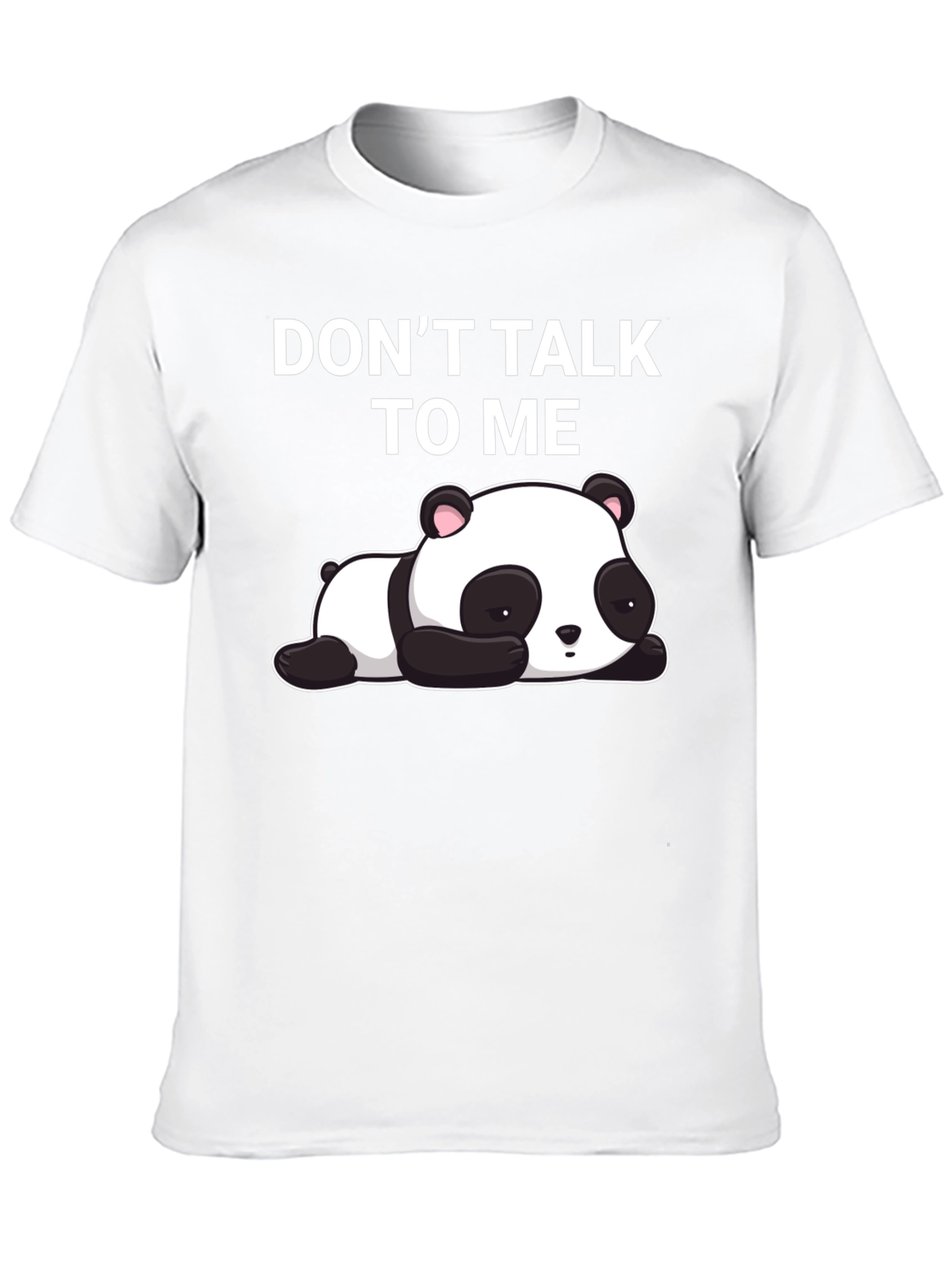 Dont Talk To Me Panda T-Shirt