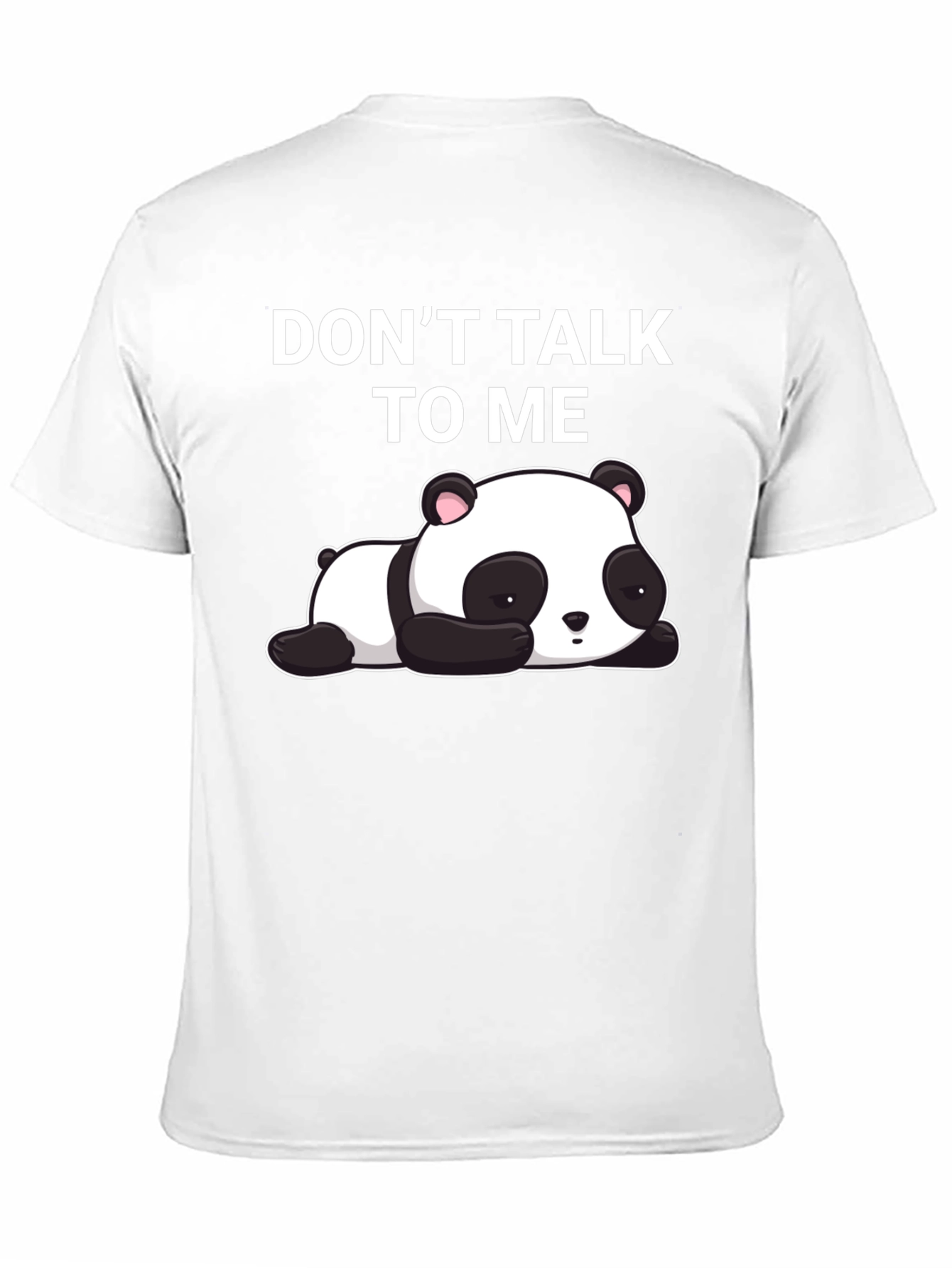 Dont Talk To Me Panda T-Shirt