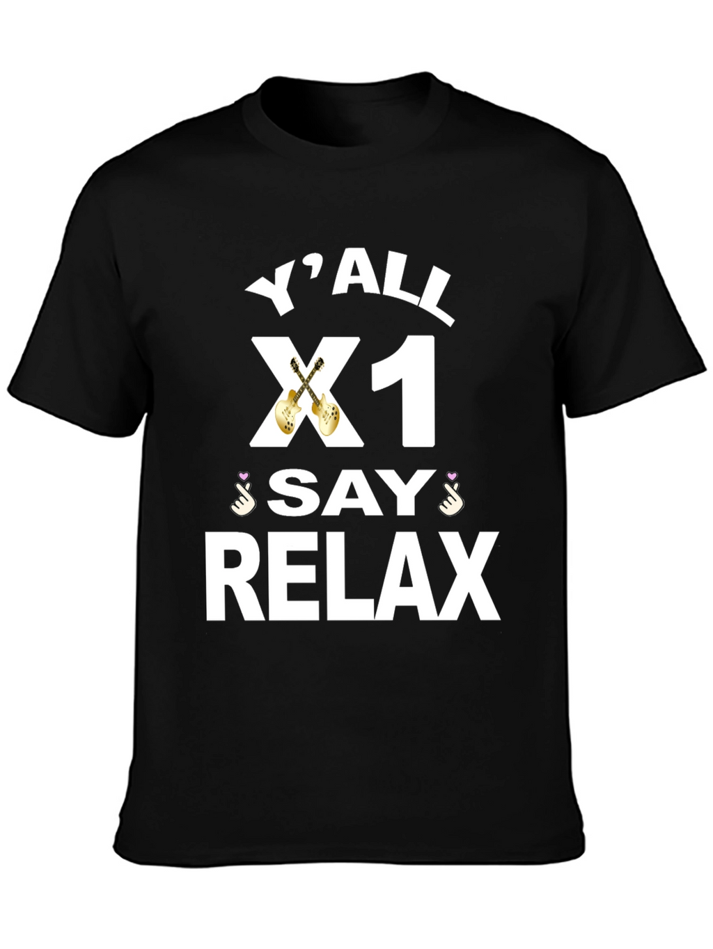 Yall X1 Say Relax Graphic Tee