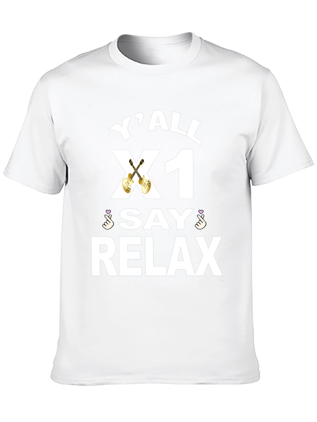 Yall X1 Say Relax Graphic Tee