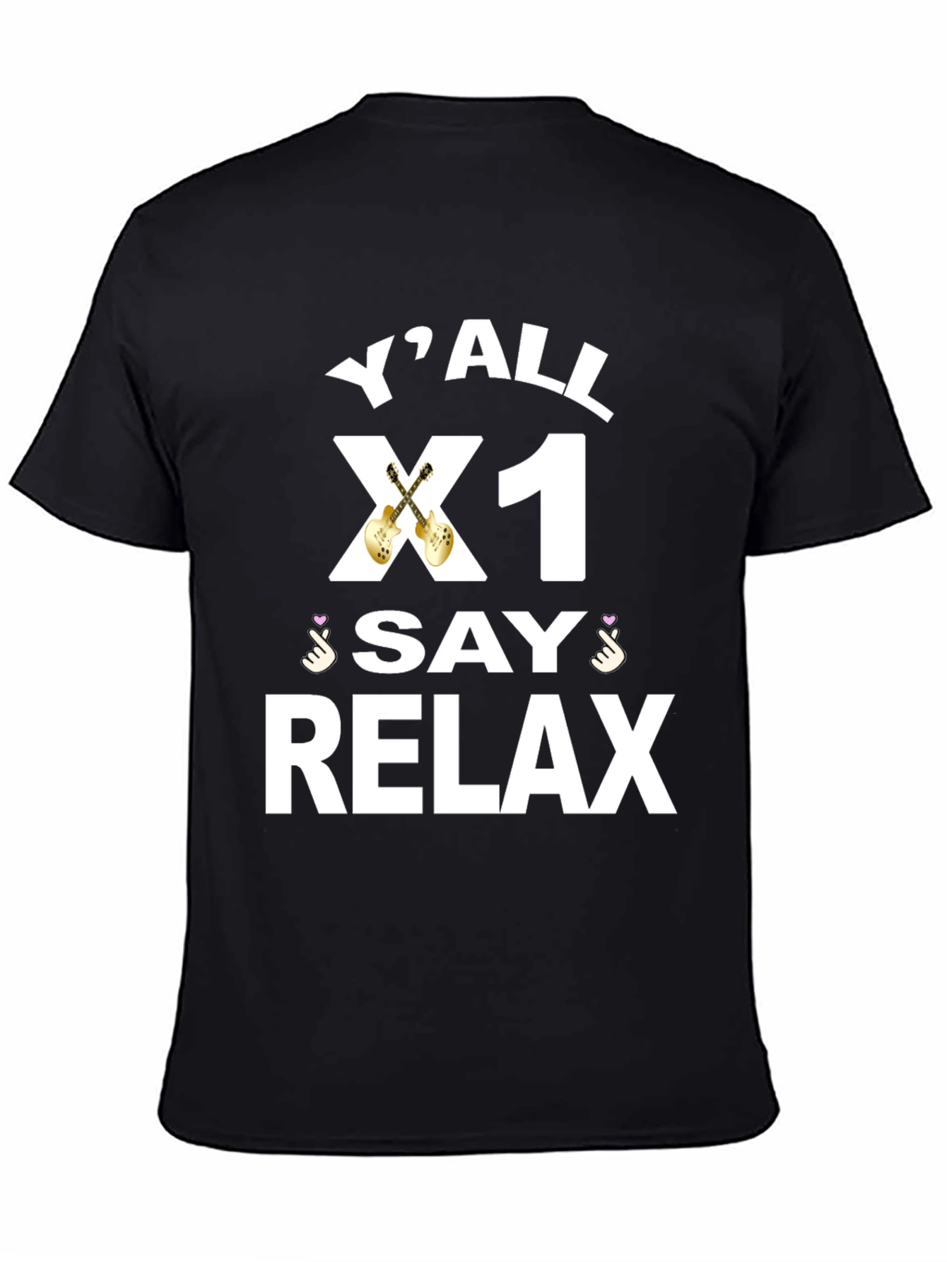 Yall X1 Say Relax Graphic Tee
