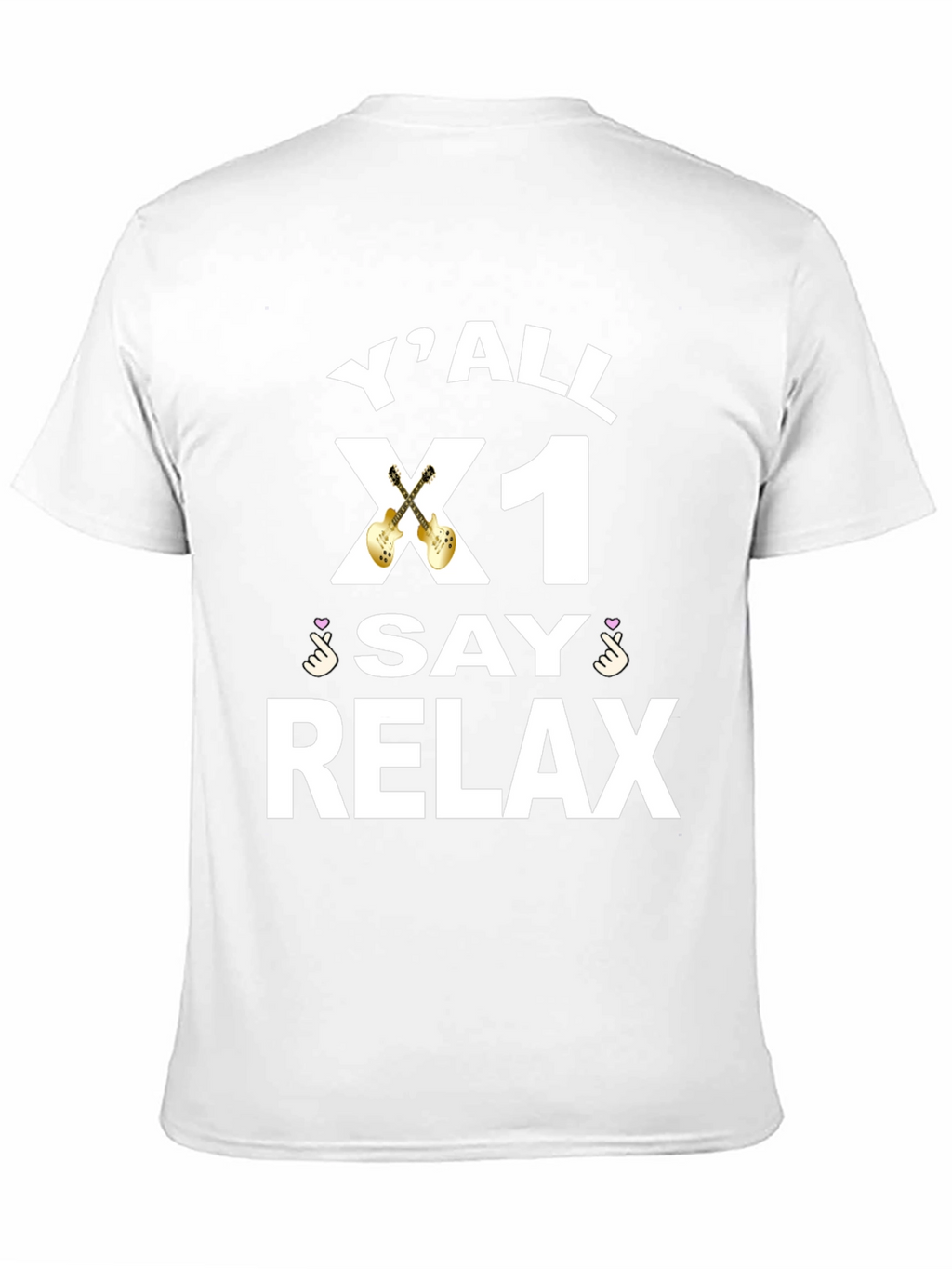 Yall X1 Say Relax Graphic Tee
