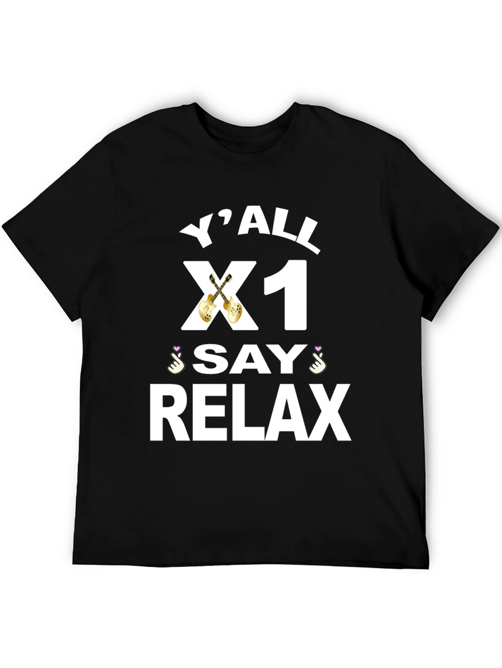 Yall X1 Say Relax Graphic Tee