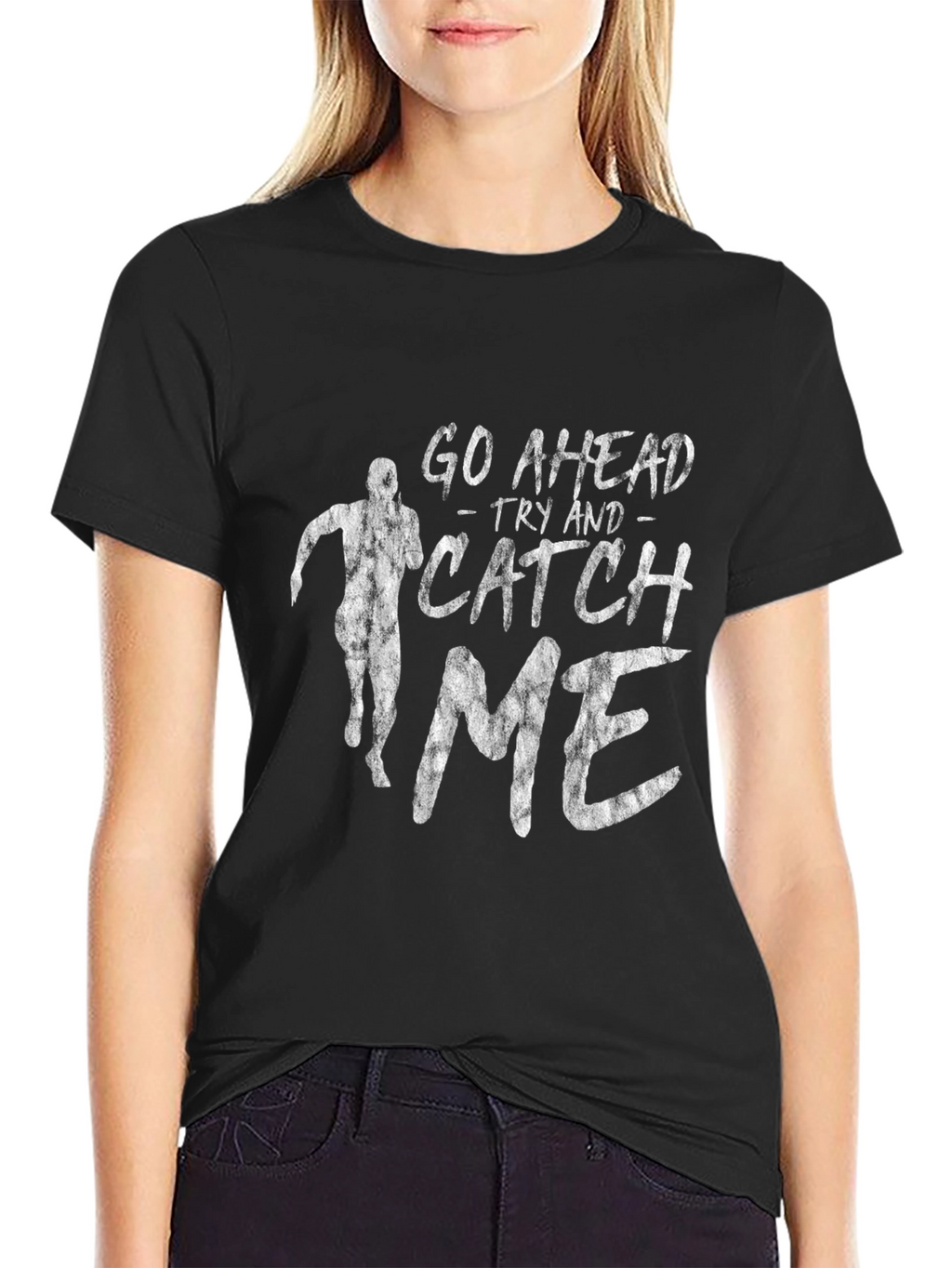 Go Ahead Catch Me Black Graphic T-Shirt