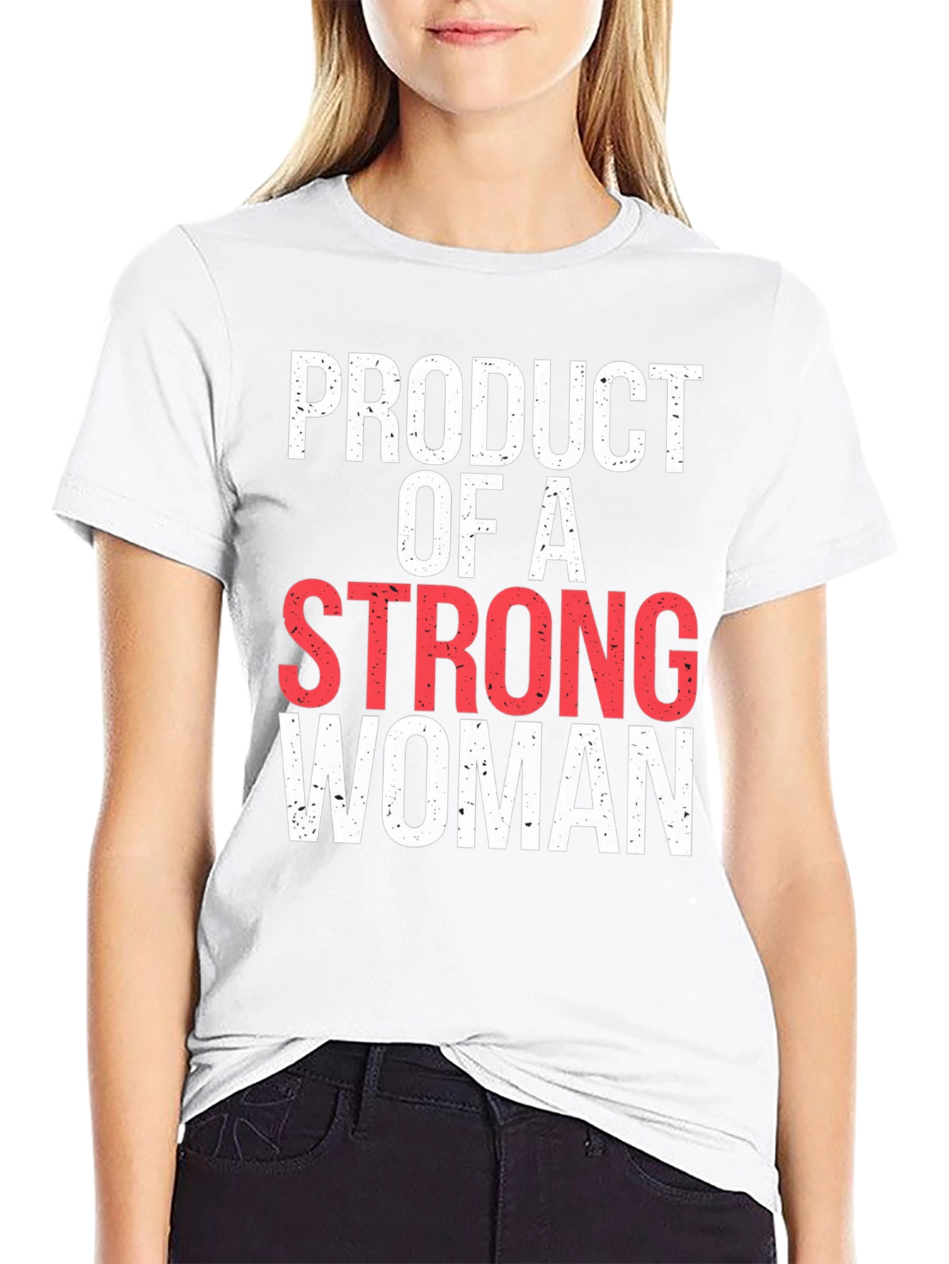 Product of A Strong Woman Graphic Tee