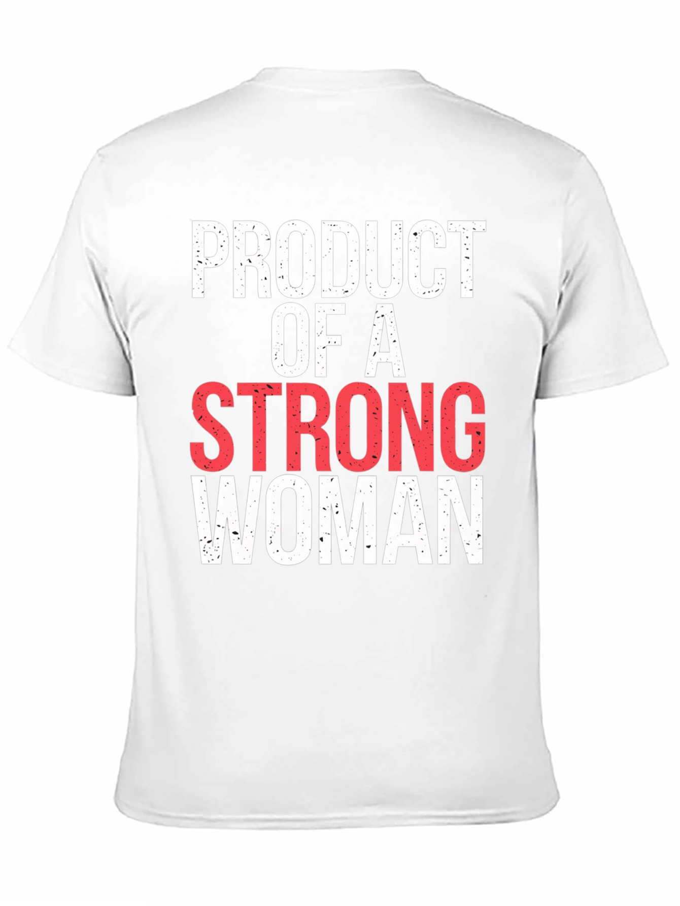Product of A Strong Woman Graphic Tee