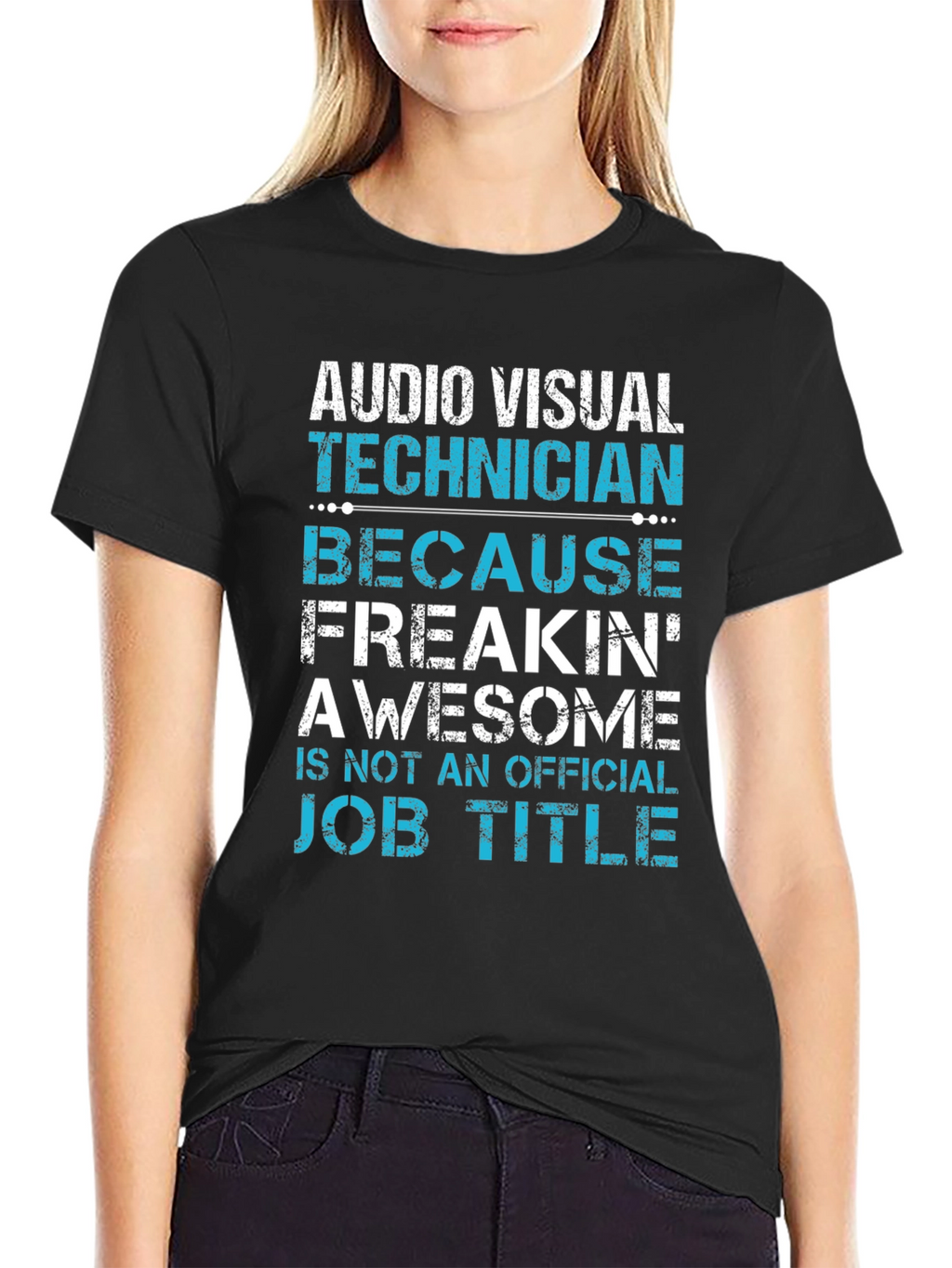 Audio Visual Technician Funny Graphic T-Shirt
