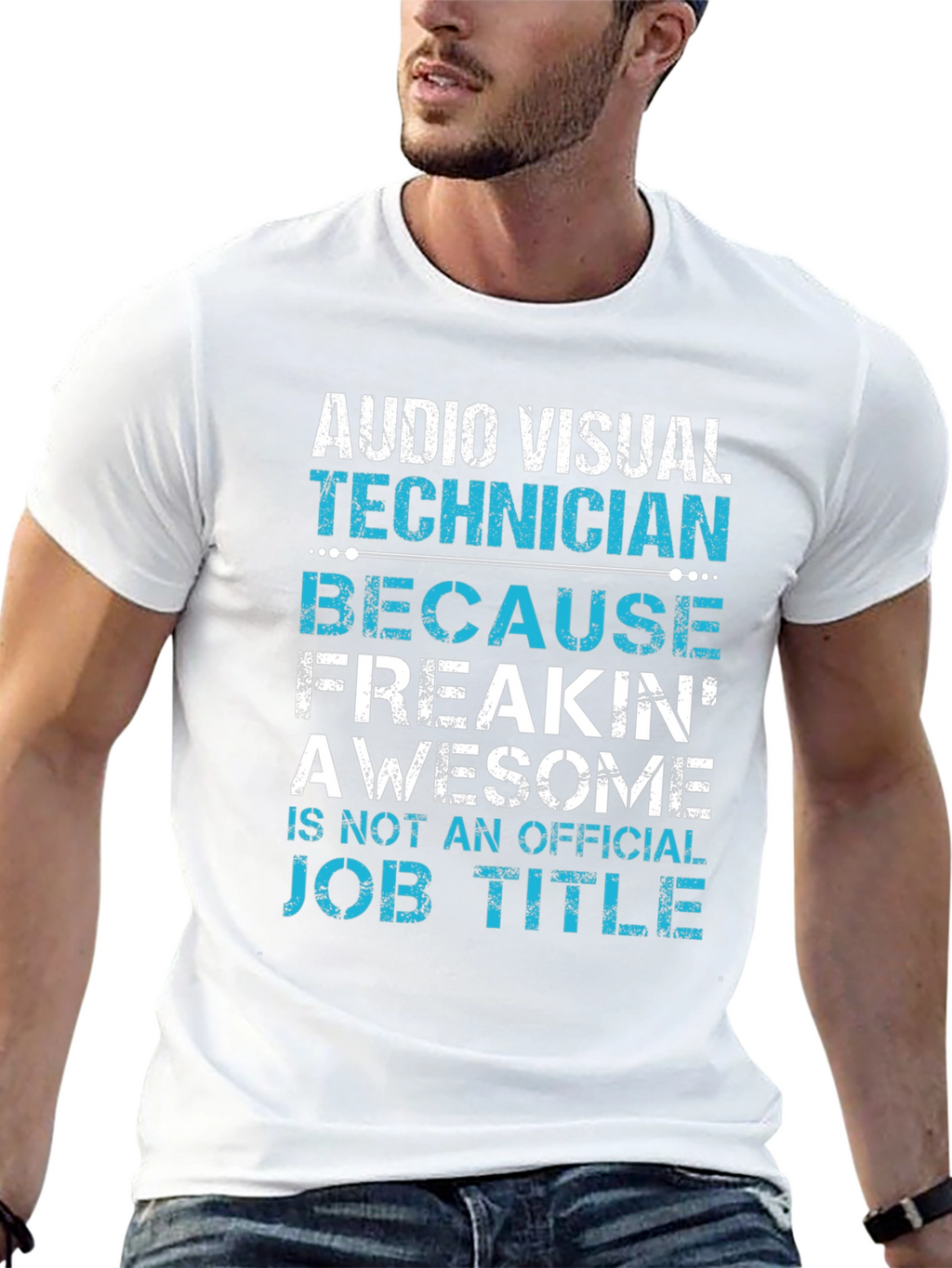 Audio Visual Technician Funny Graphic T-Shirt