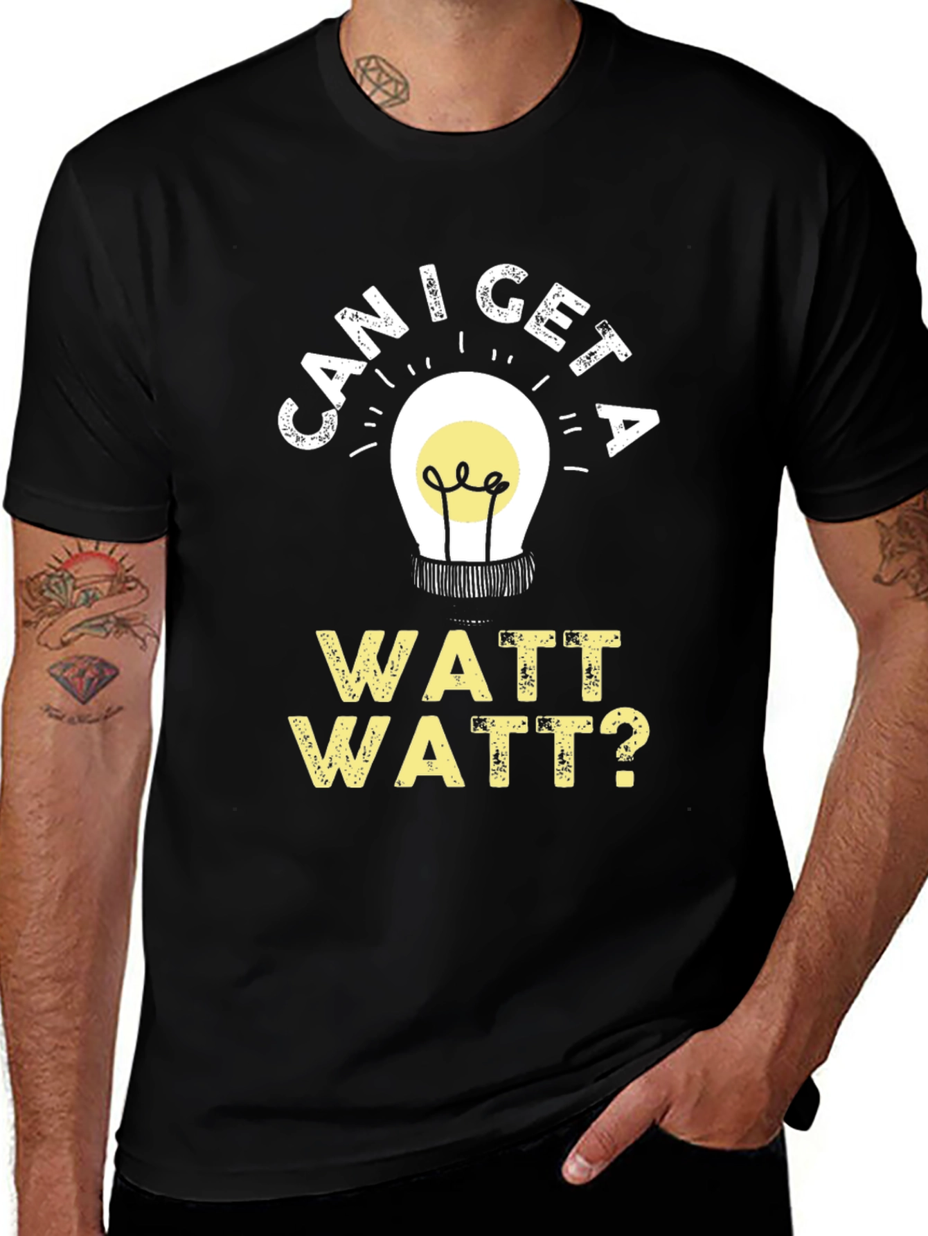 Can I Get A Watt Watt Funny Electrician T-Shirt