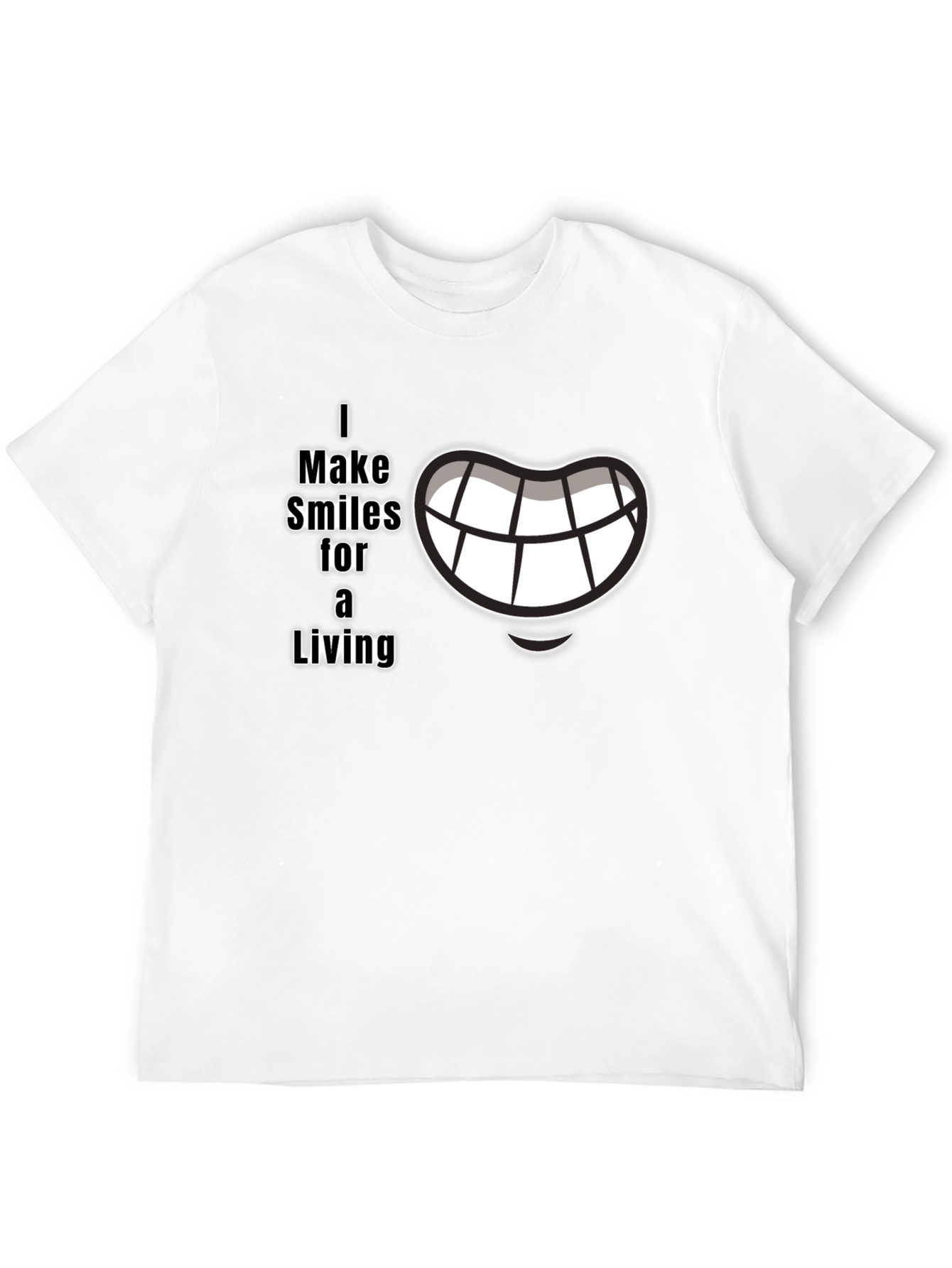 I Make Smiles for a Living Black Graphic T-Shirt