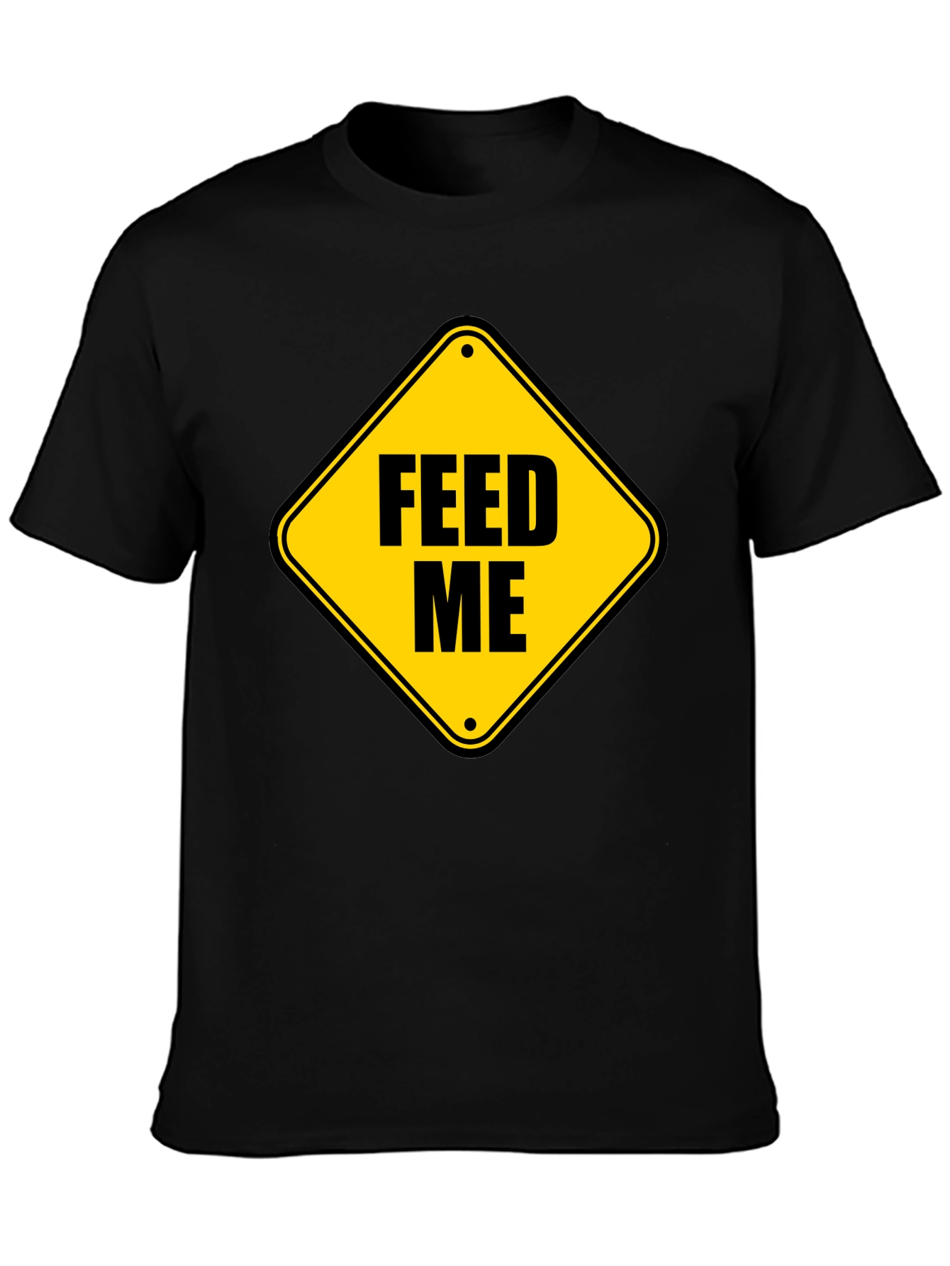 Feed Me Graphic Tee - Funny Hunger Sign T-Shirt