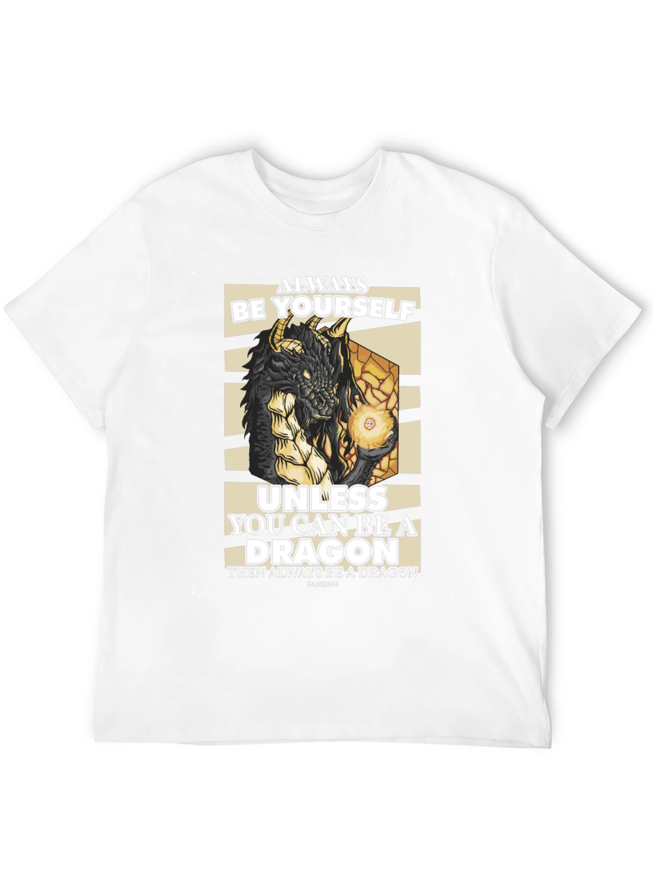 Dragon Graphic T-Shirt - Always Be Yourself Unless...