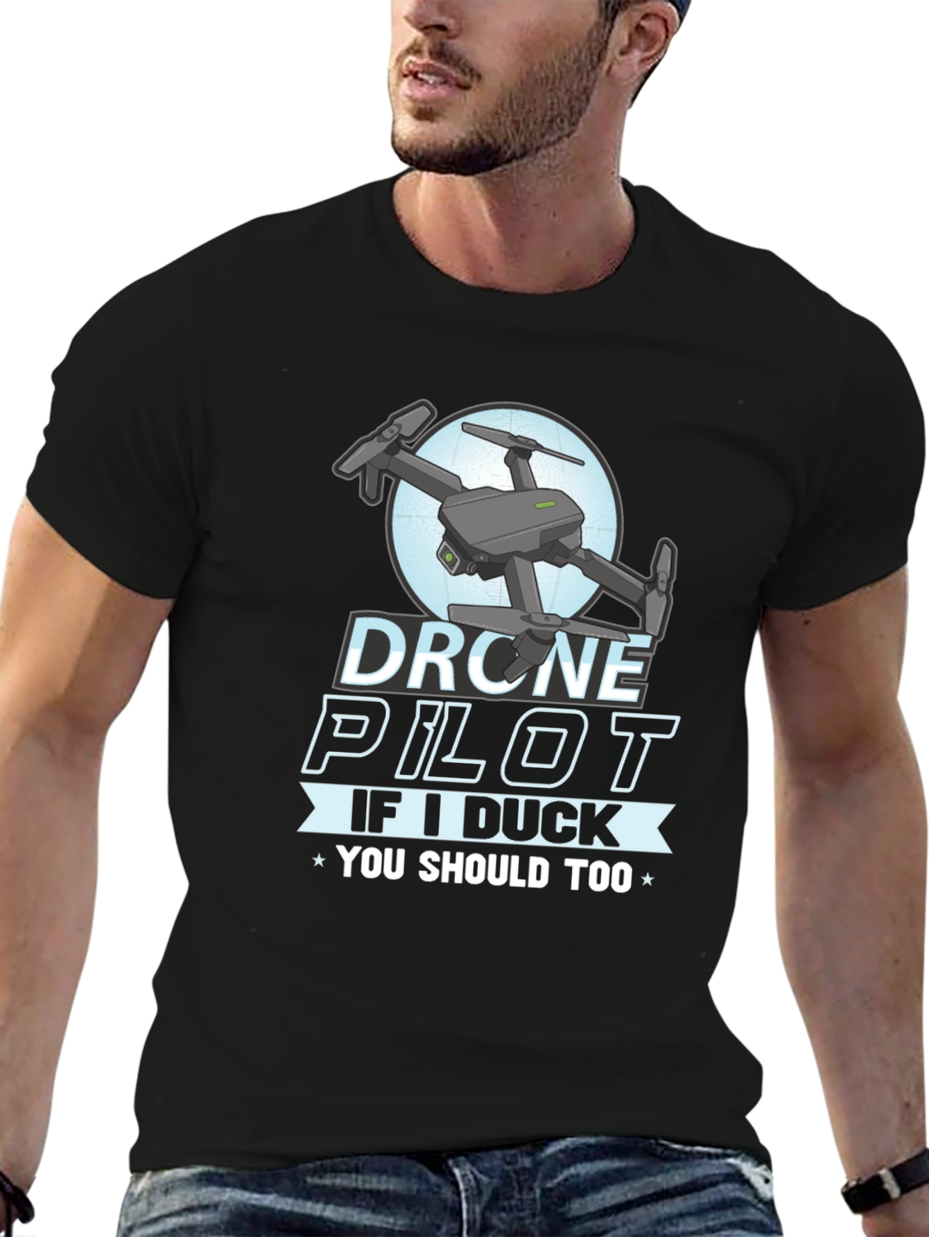 Drone Pilot Graphic Tee - If I Duck You Should Too!