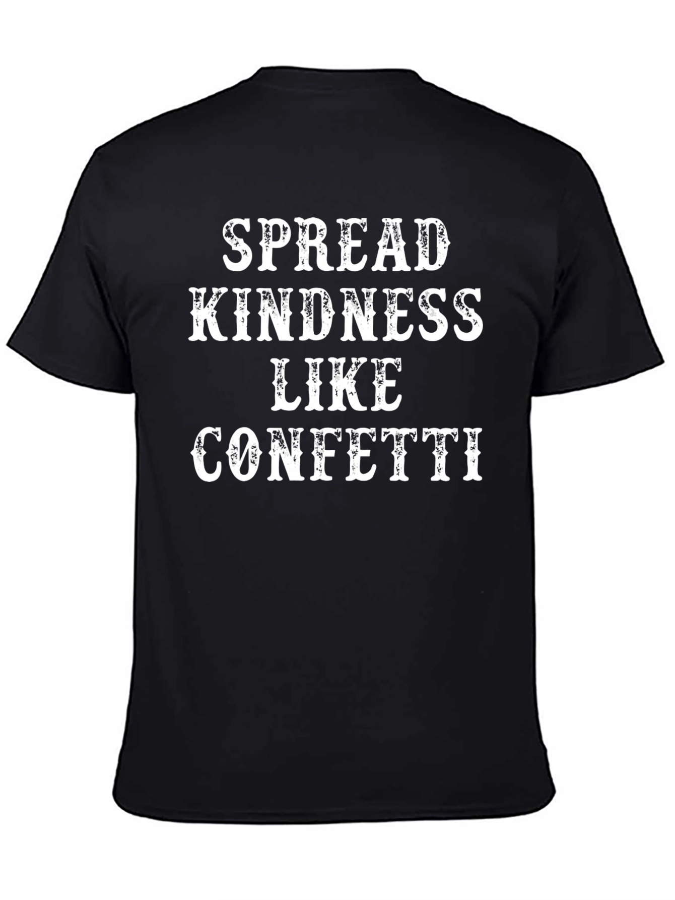 Spread Kindness Like Confetti Graphic Tee
