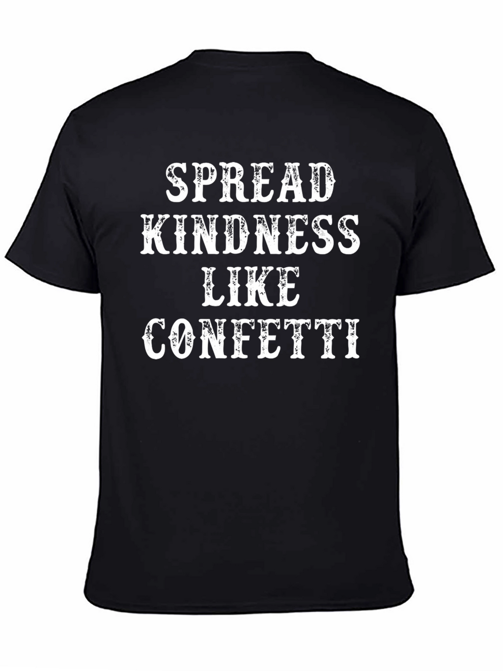 Spread Kindness Like Confetti Graphic Tee