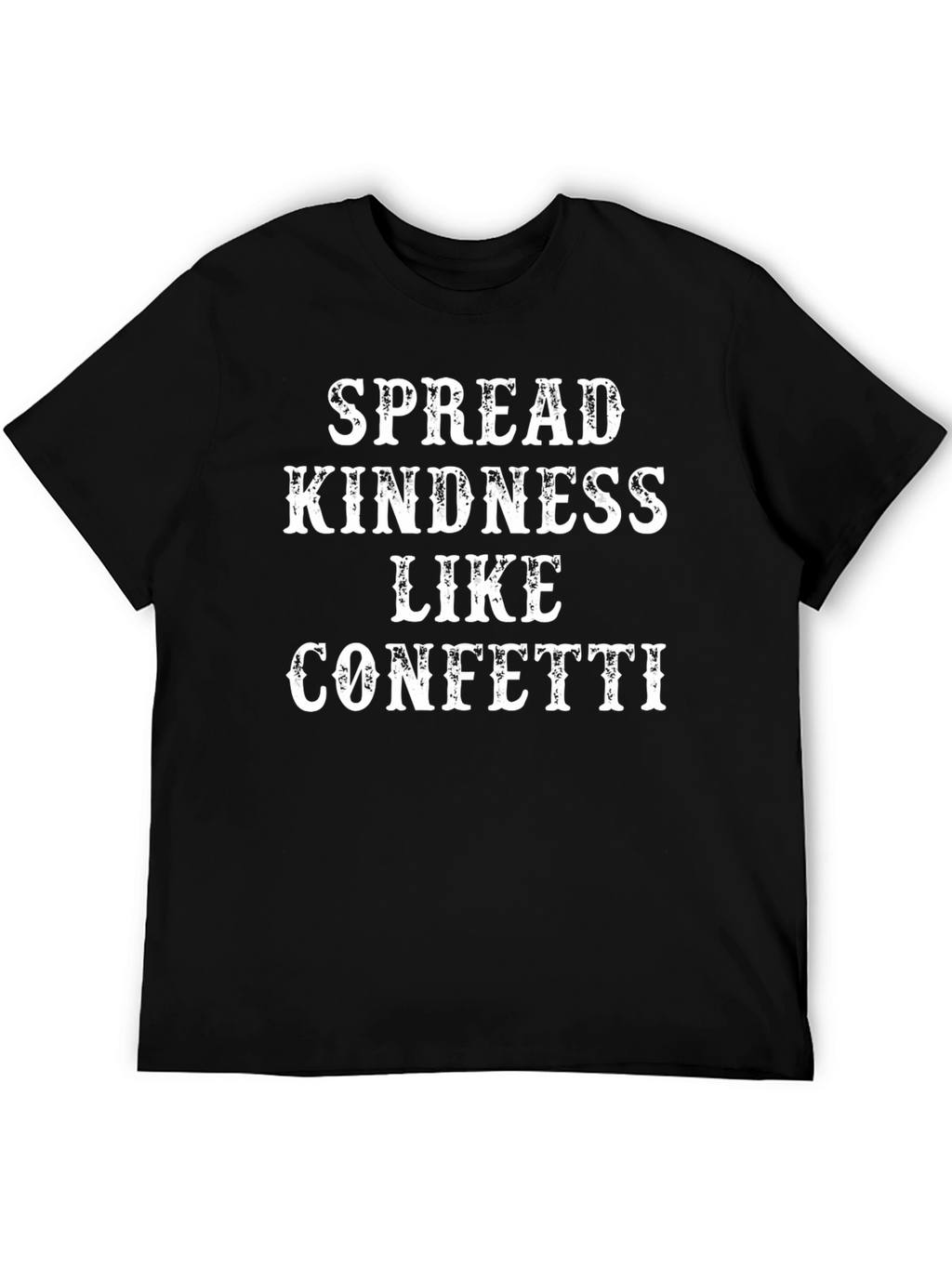 Spread Kindness Like Confetti Graphic Tee