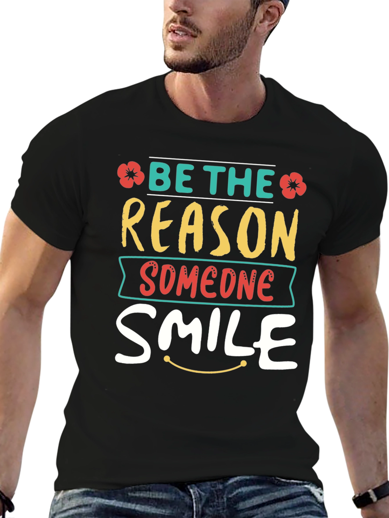 Be The Reason Someone Smile T-Shirt