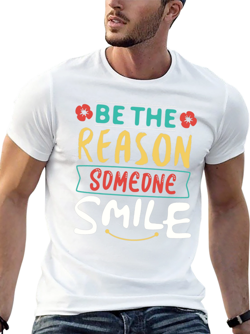 Be The Reason Someone Smile T-Shirt