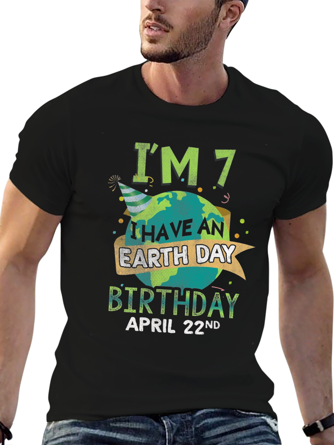 Earth Day Birthday T-Shirt - April 22nd - Im 7