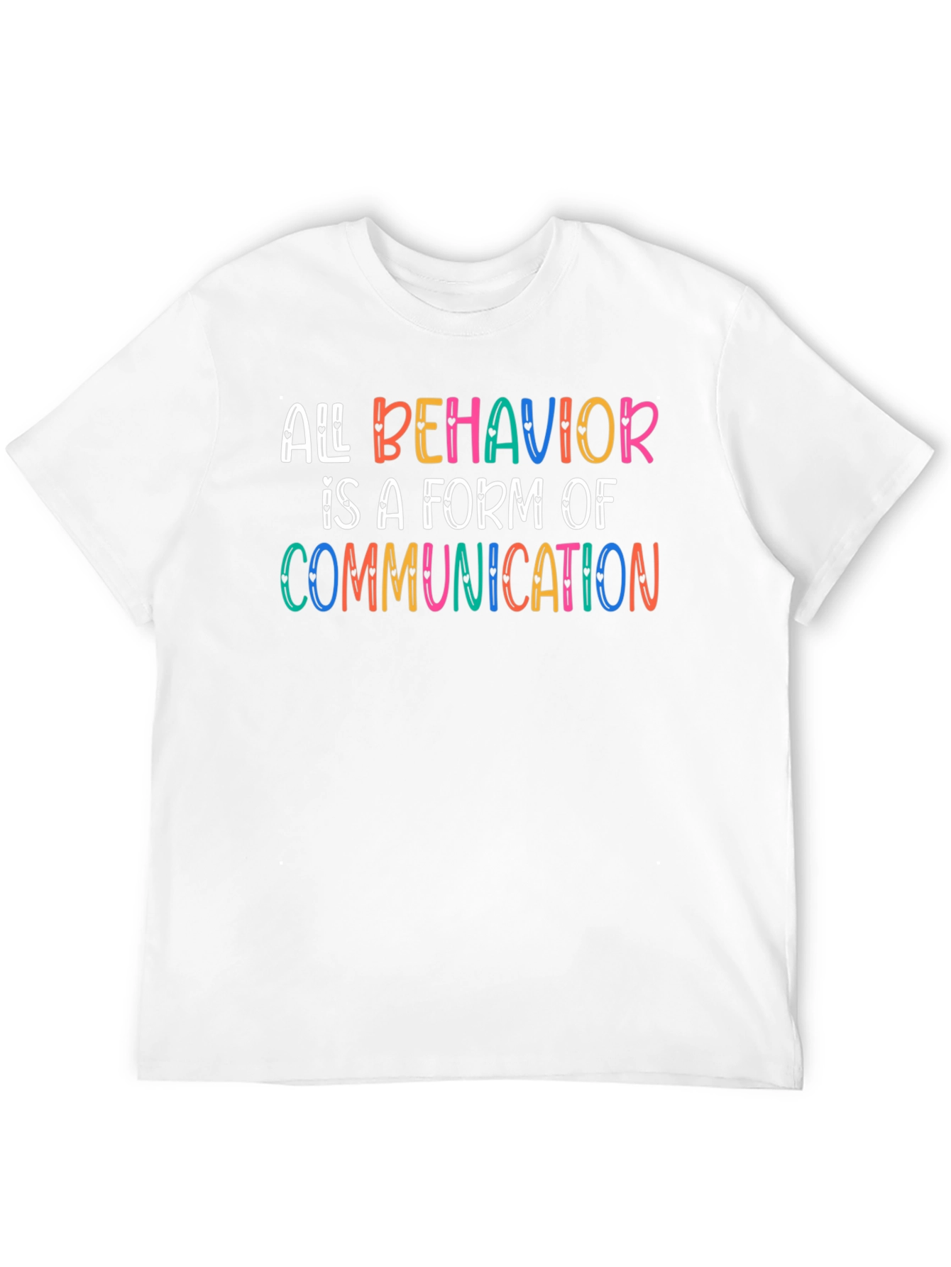 All Behavior is Communication T-Shirt