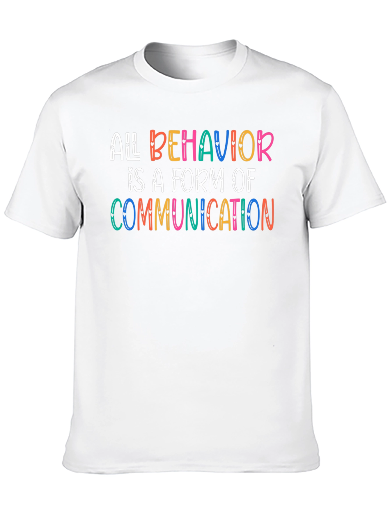 All Behavior is Communication T-Shirt