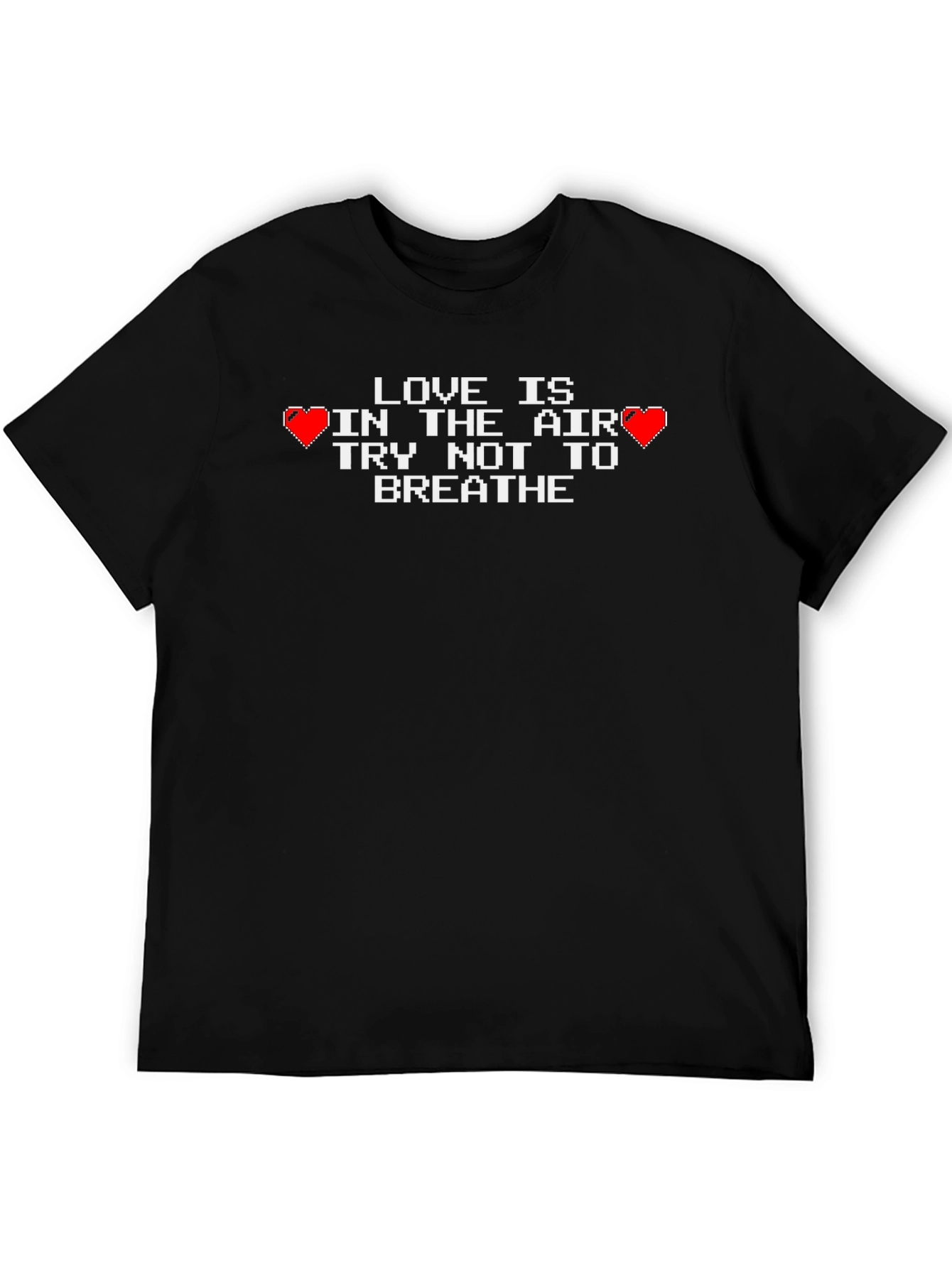 Love Is In The Air Funny Graphic Tee