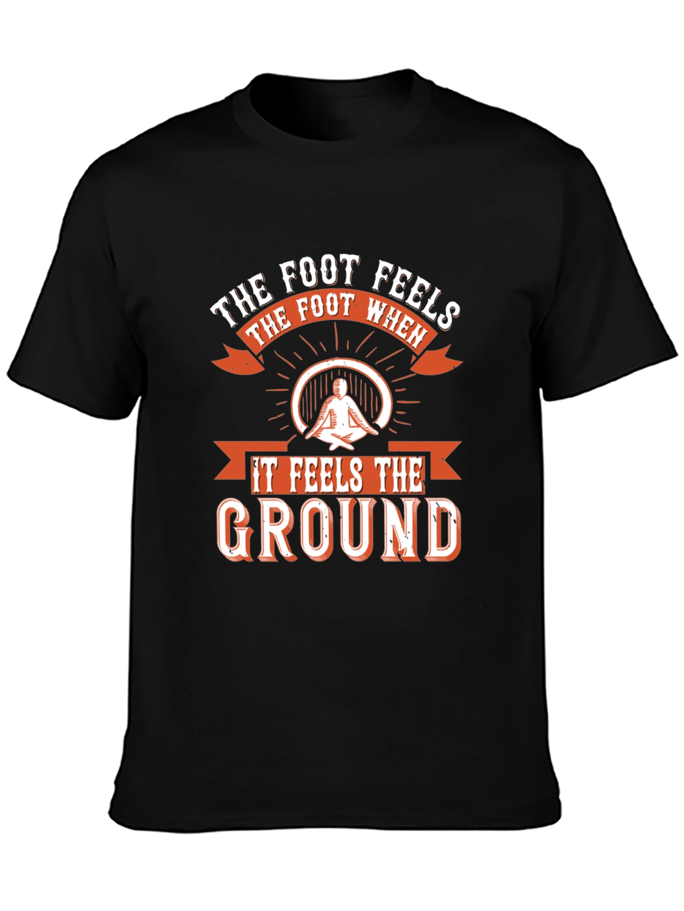 The Foot Feels Graphic T-Shirt