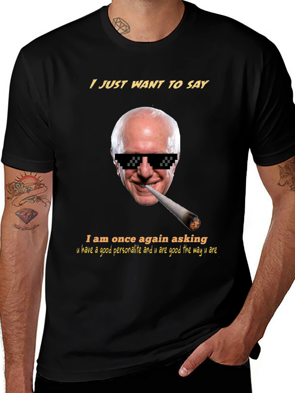 I Just Want To Say Bernie Meme T-Shirt