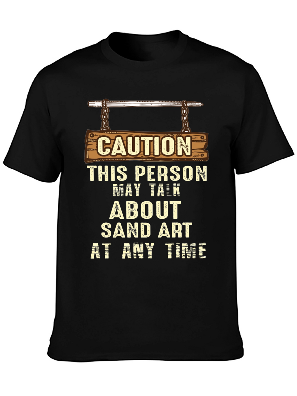 Caution Sand Art T-Shirt