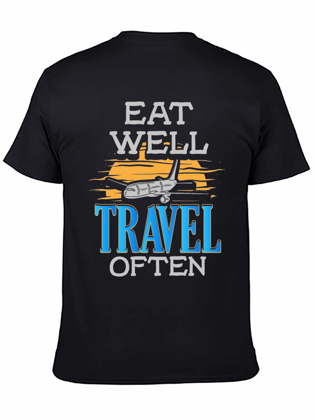 Eat Well Travel Often Graphic T-Shirt