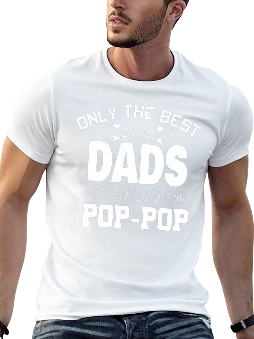 Best Dads Get Promoted to Pop-Pop T-Shirt