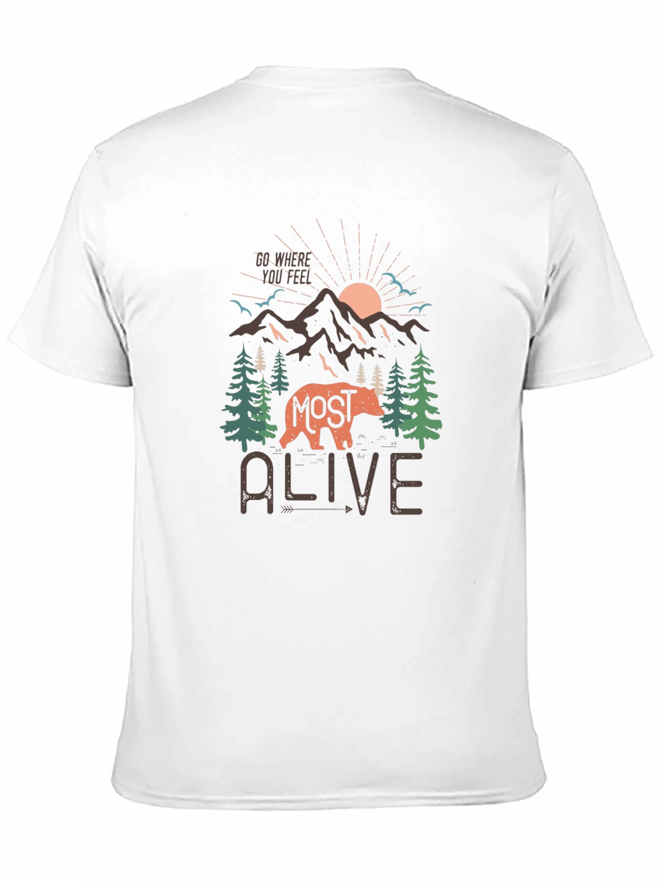 Most Alive Graphic Tee - Adventure Ready T-Shirt