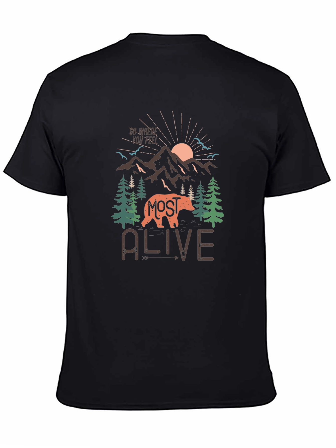 Most Alive Graphic Tee - Adventure Ready T-Shirt