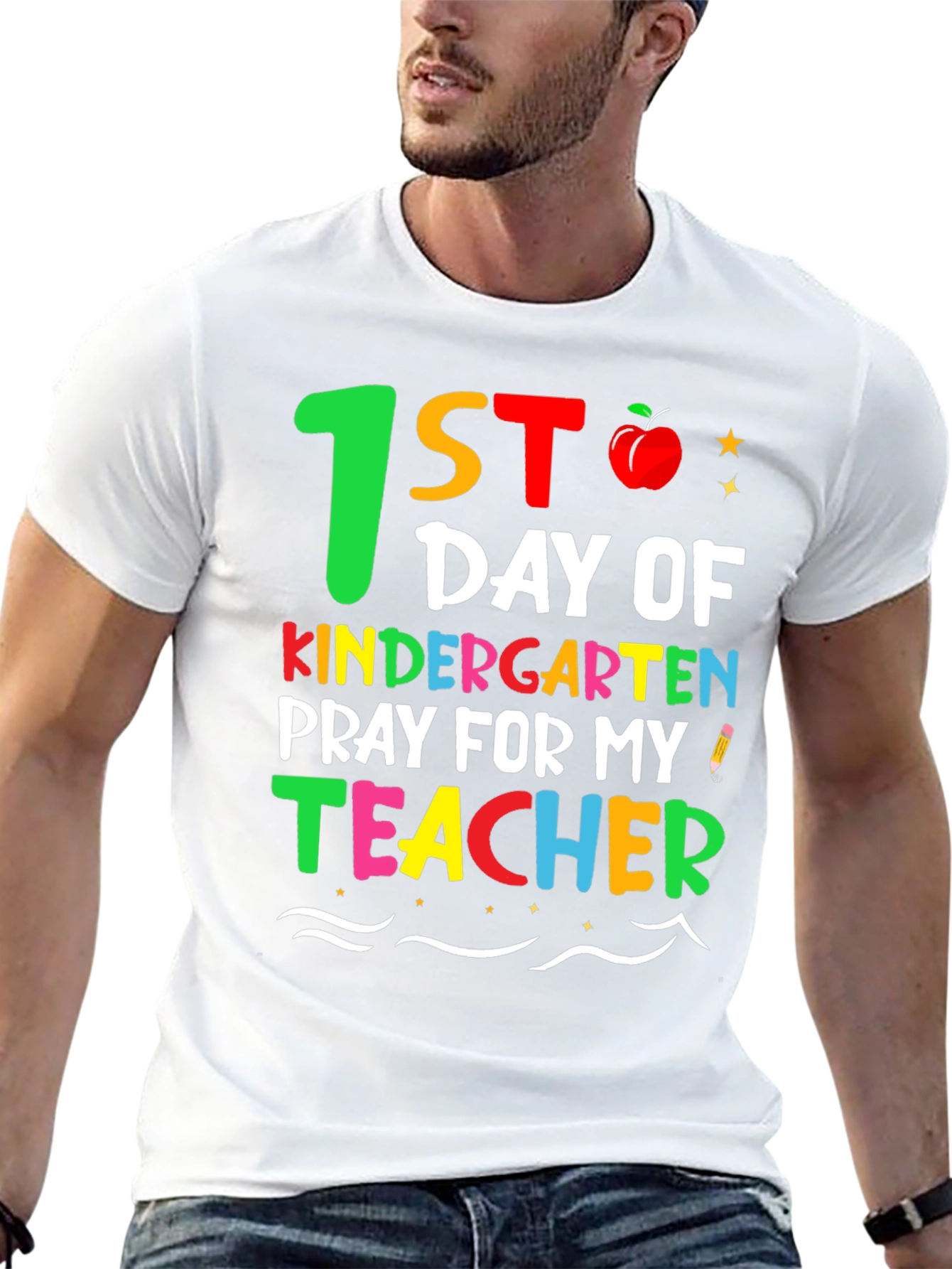 1st Day of Kindergarten Teacher Shirt