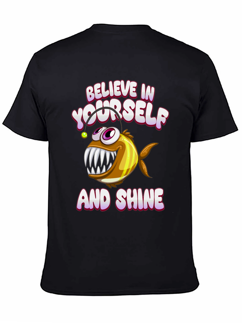 Believe in Yourself Angler Fish Graphic Tee