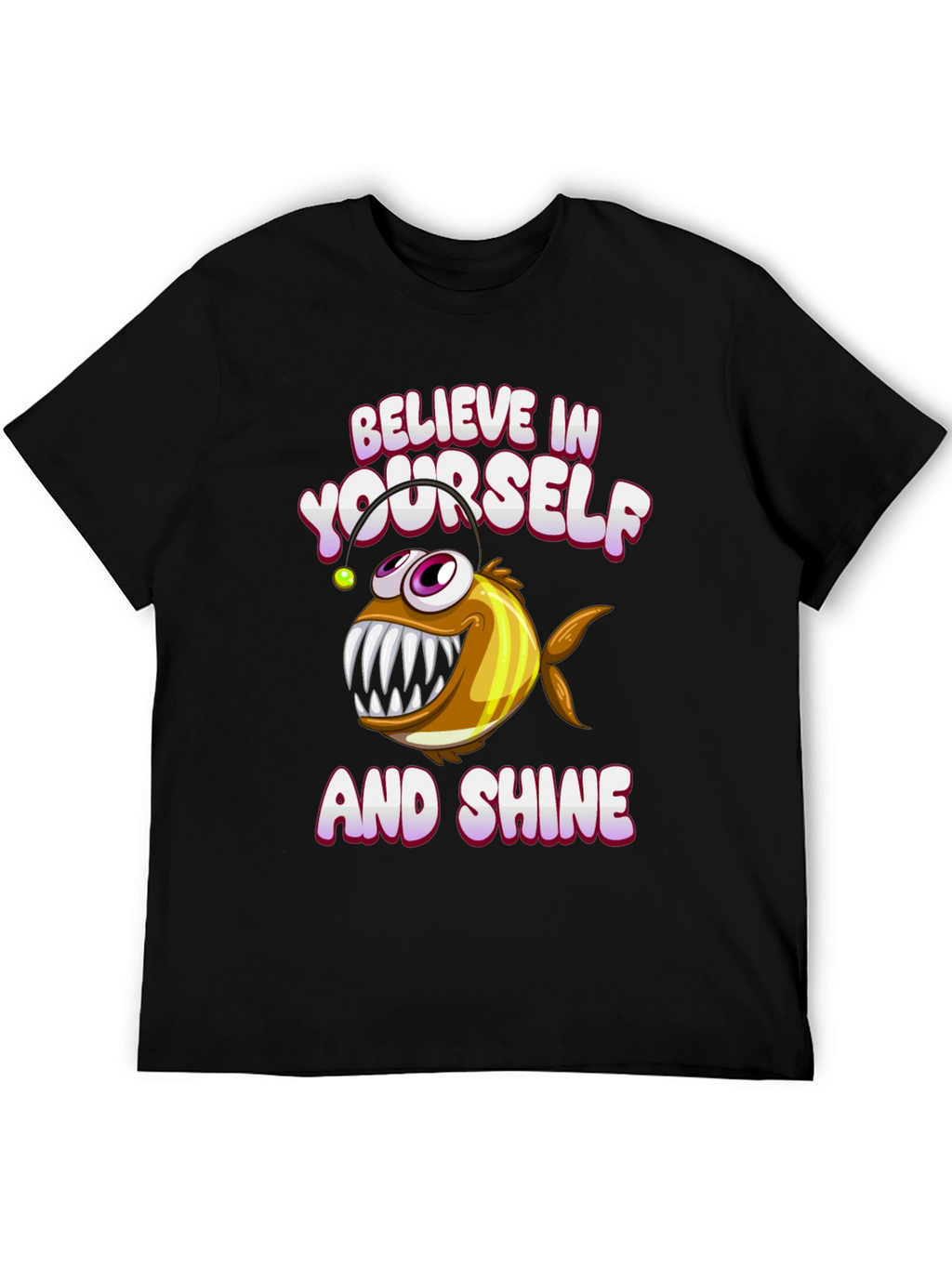Believe in Yourself Angler Fish Graphic Tee