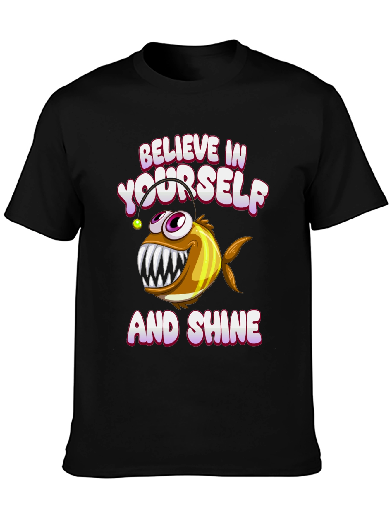 Believe in Yourself Angler Fish Graphic Tee
